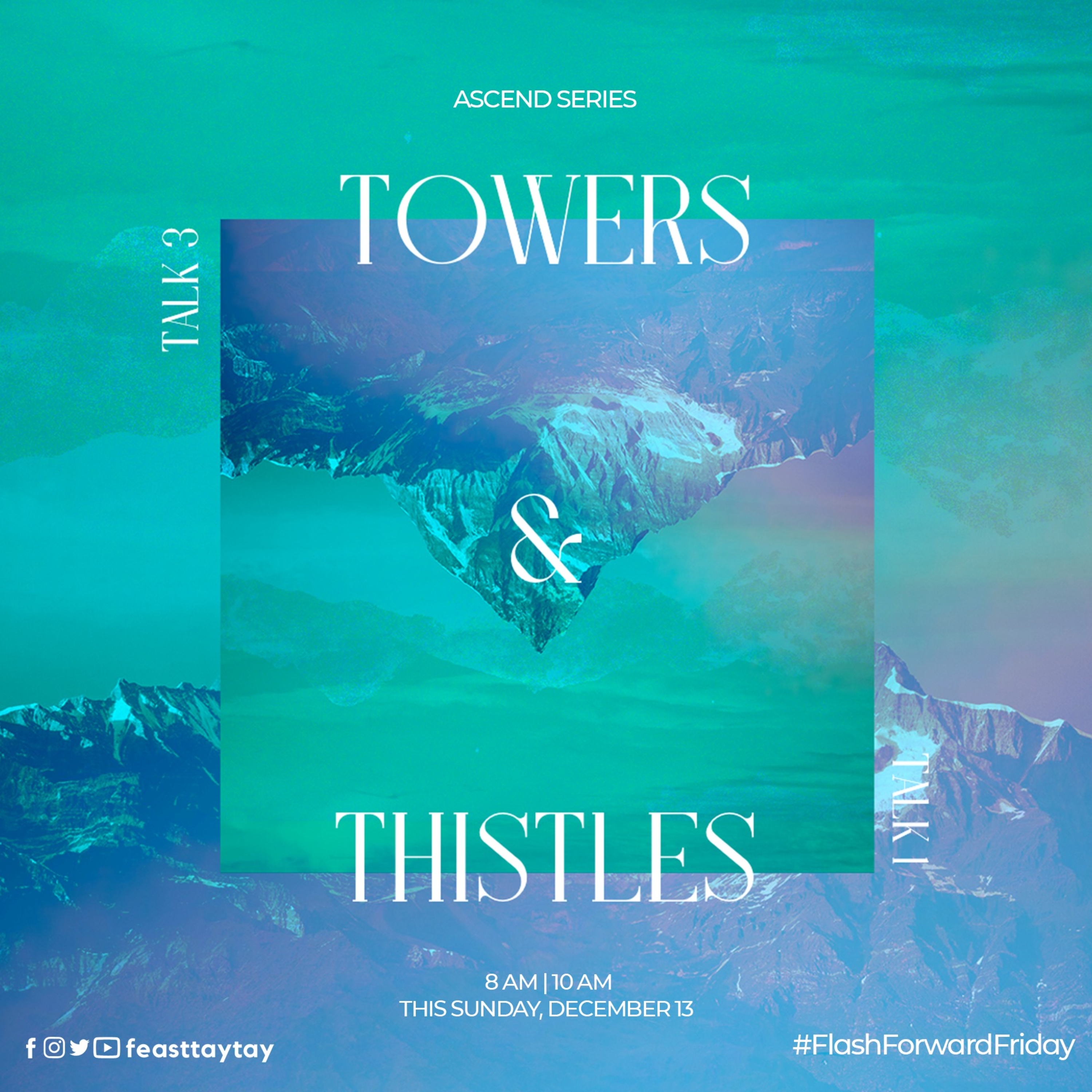 Talk 3 : Ascend Series - Towers & Thistles - Bro Alex and Bro Woody episode artwork