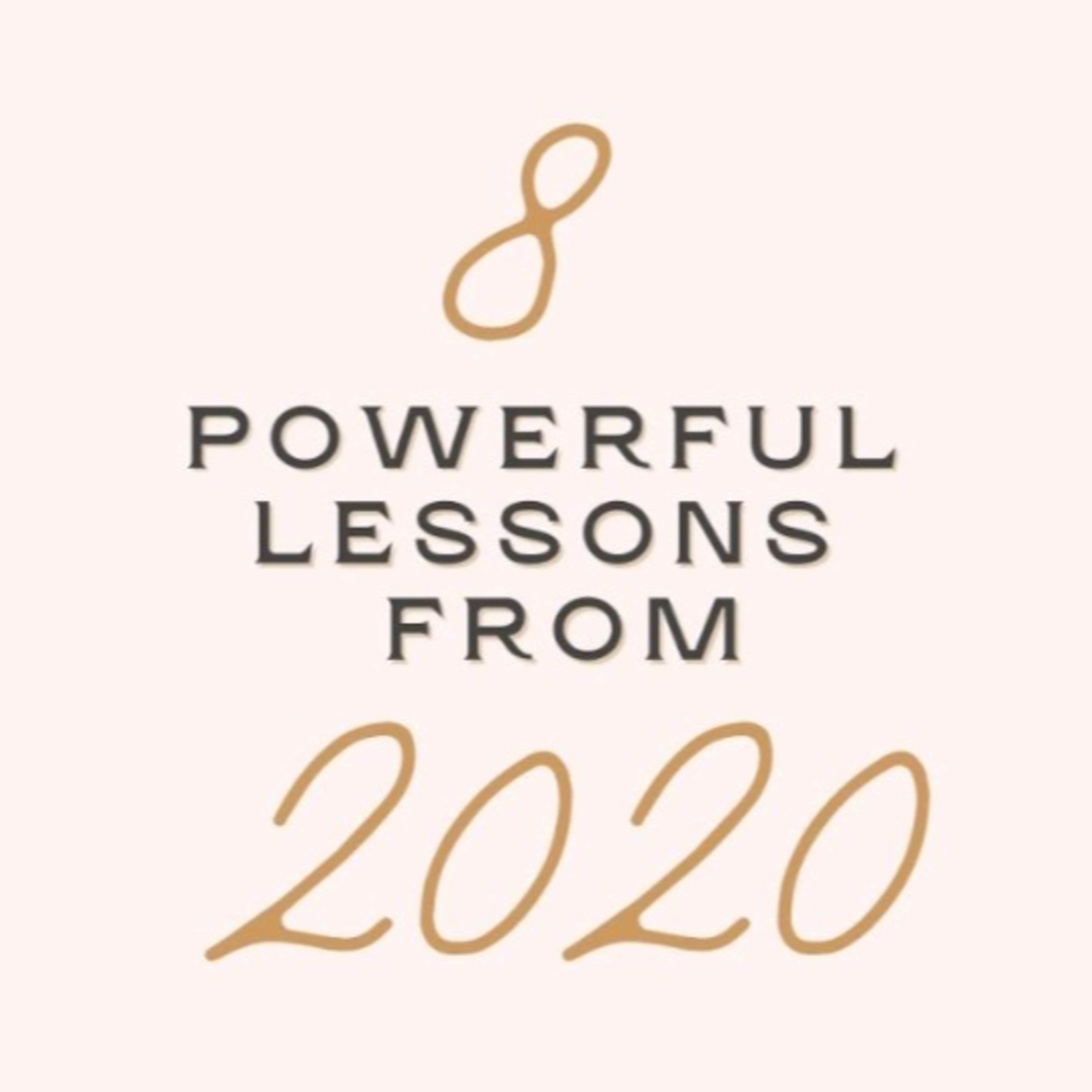 8 Powerful Lessons from 2020 - Bro. Alex & Bro. Woody episode artwork