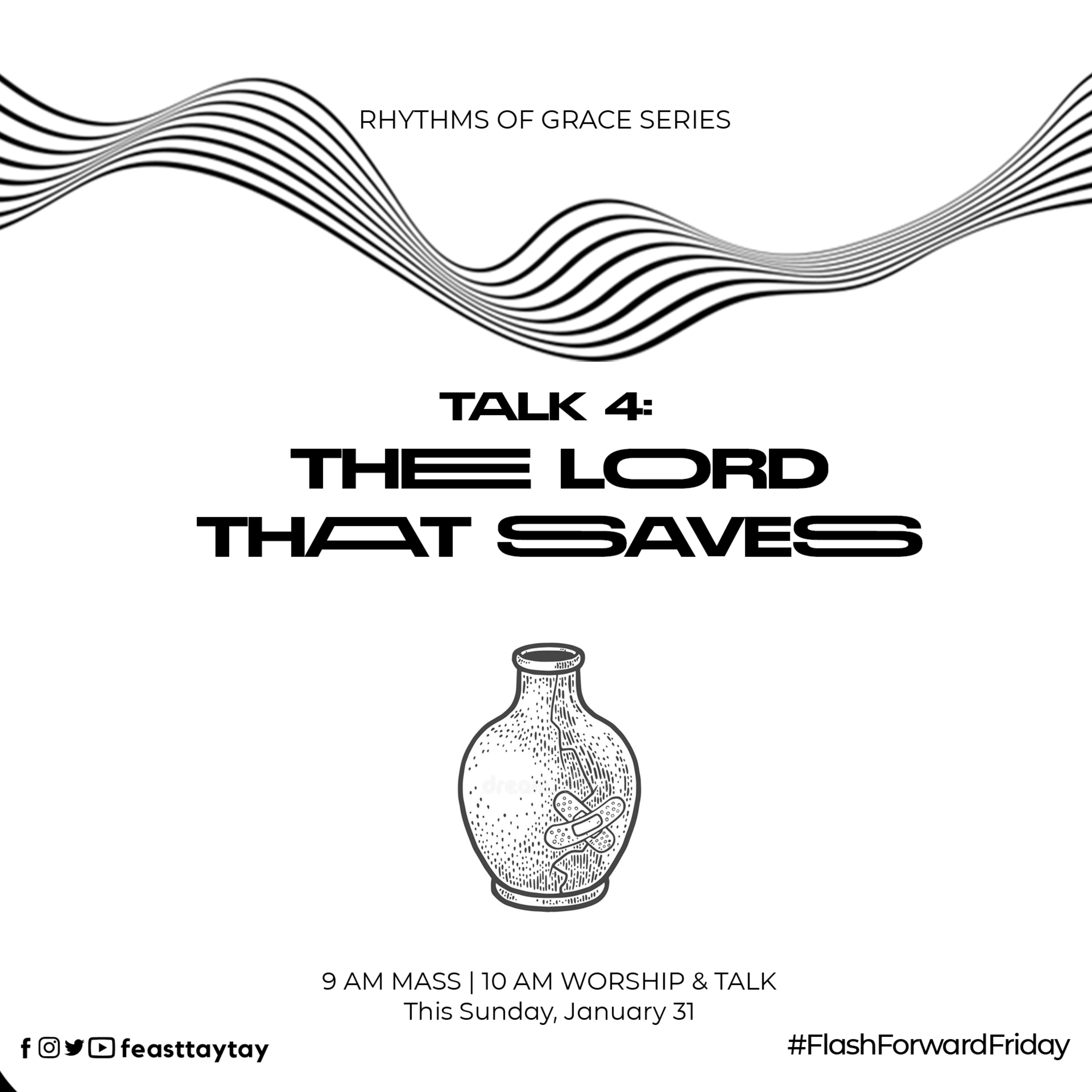 Talk 4 : Rhythms of Grace Series - The Lord That Saves - Bro. Alex & Bro. Woody episode artwork