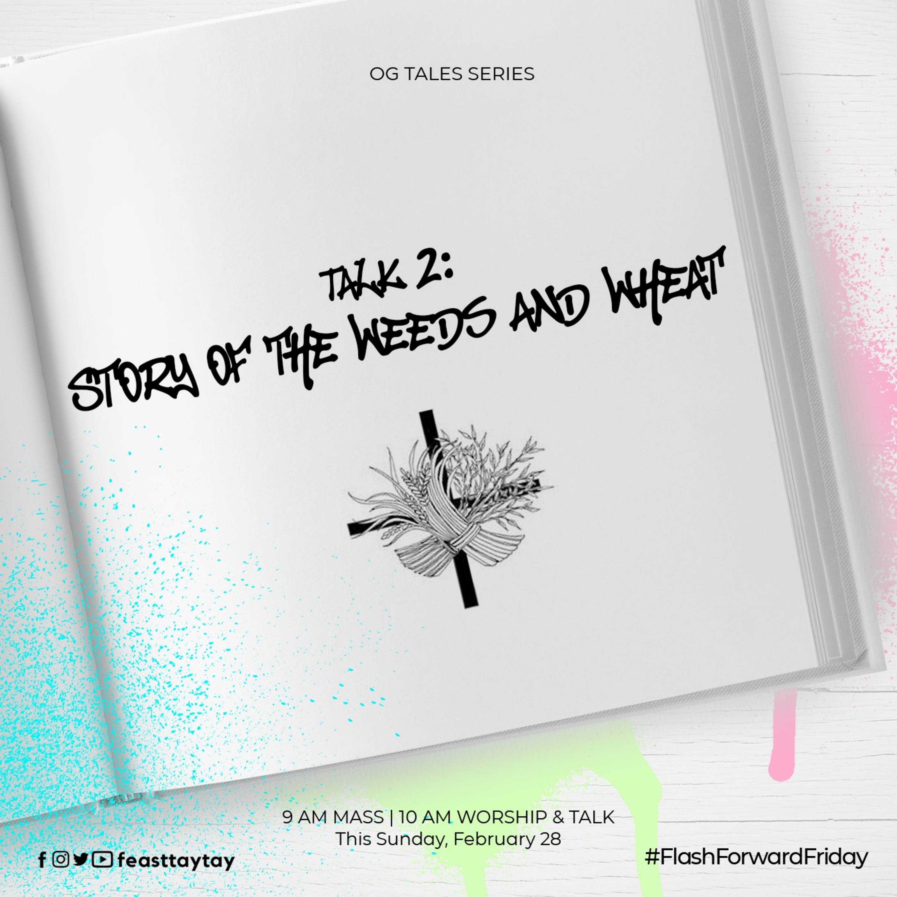 Talk 2: OG Tales - Story of the Weeds and Wheat - Bro. Alex & Bro. Woody episode artwork