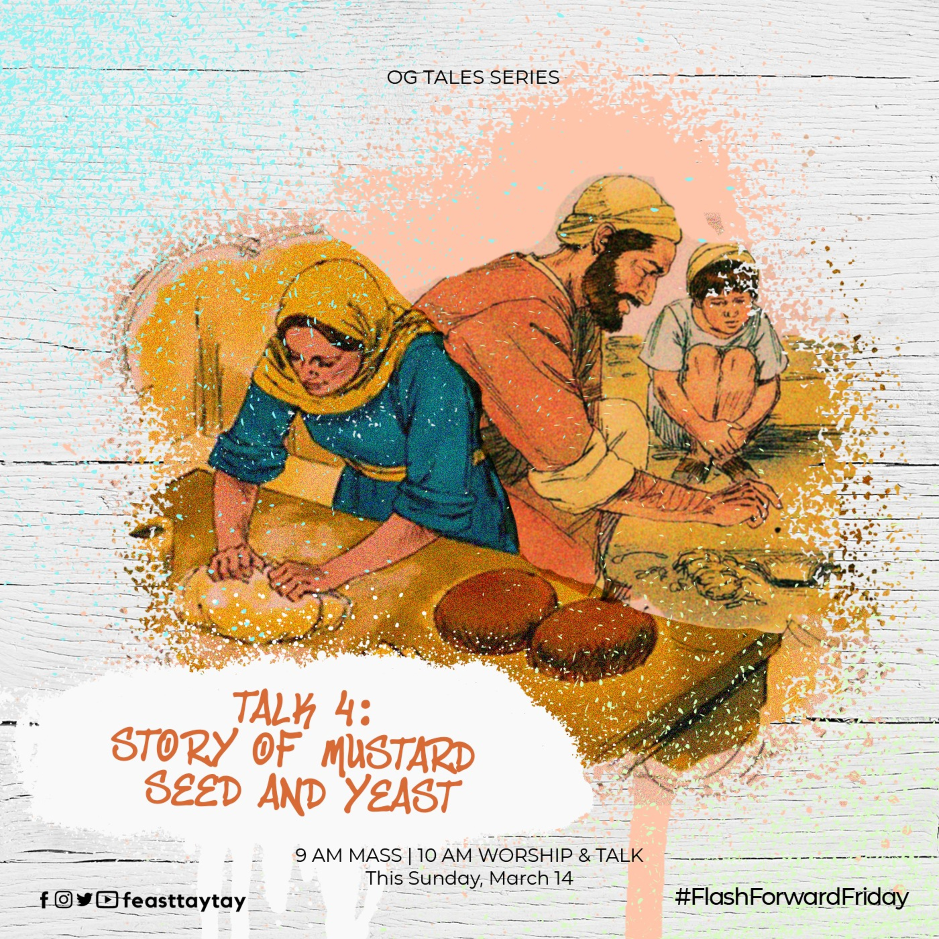 Talk 4: OG Tales - Story of the Mustard Seed and Yeast - Bro. Alex & Bro. Woody episode artwork