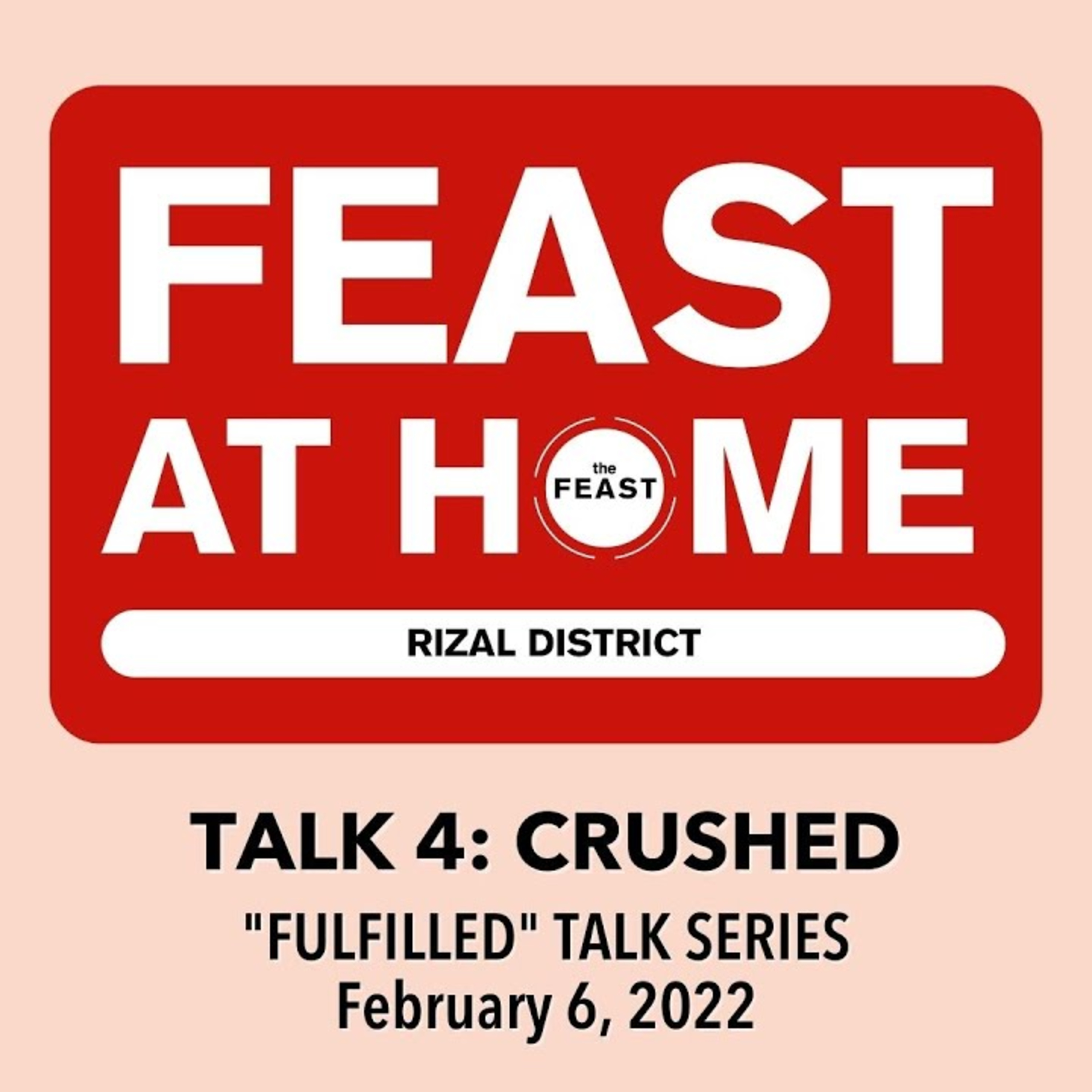 Fulfilled - Talk 4: Crushed | The Feast Taytay episode artwork