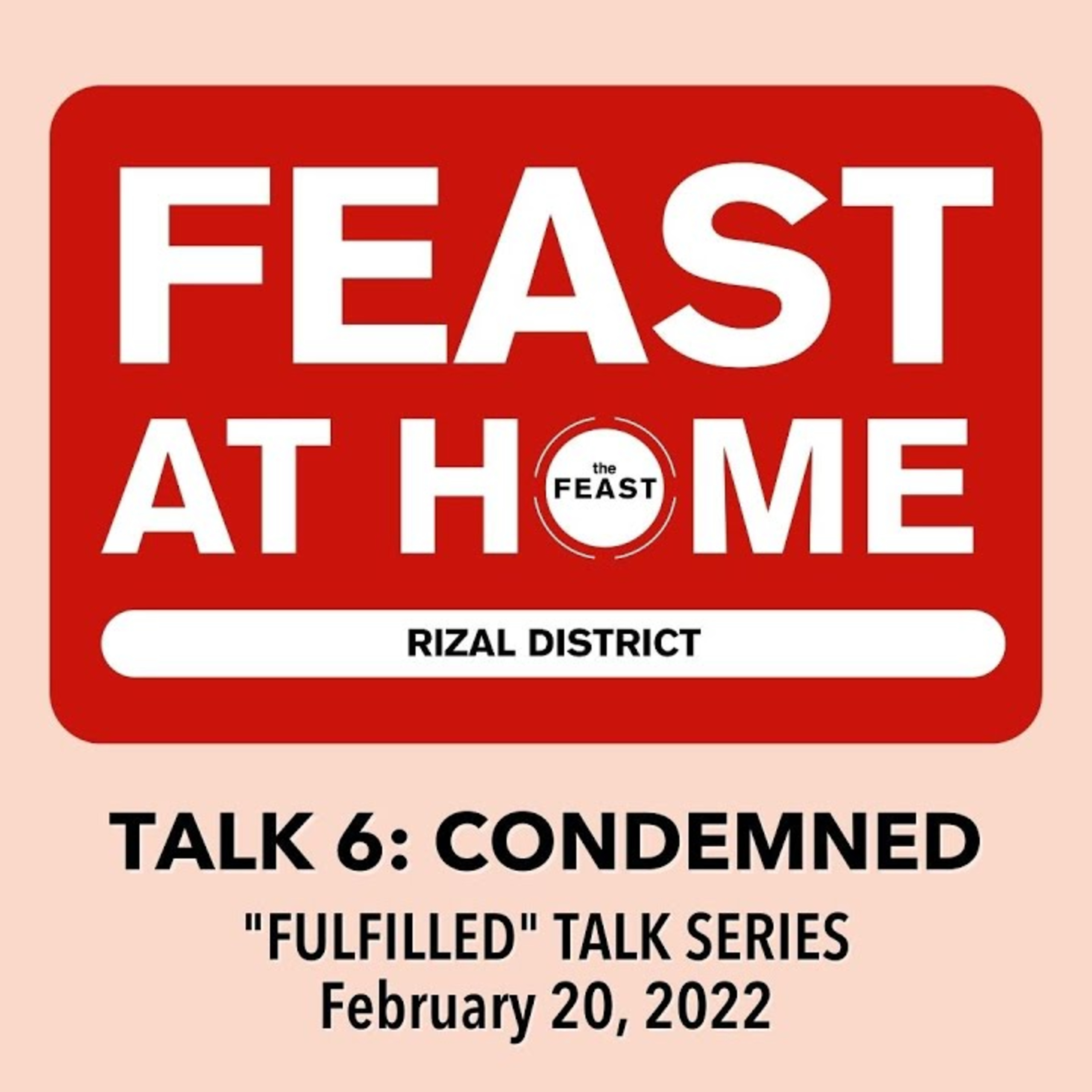 Fulfilled - Talk 6: Condemned | The Feast Taytay episode artwork