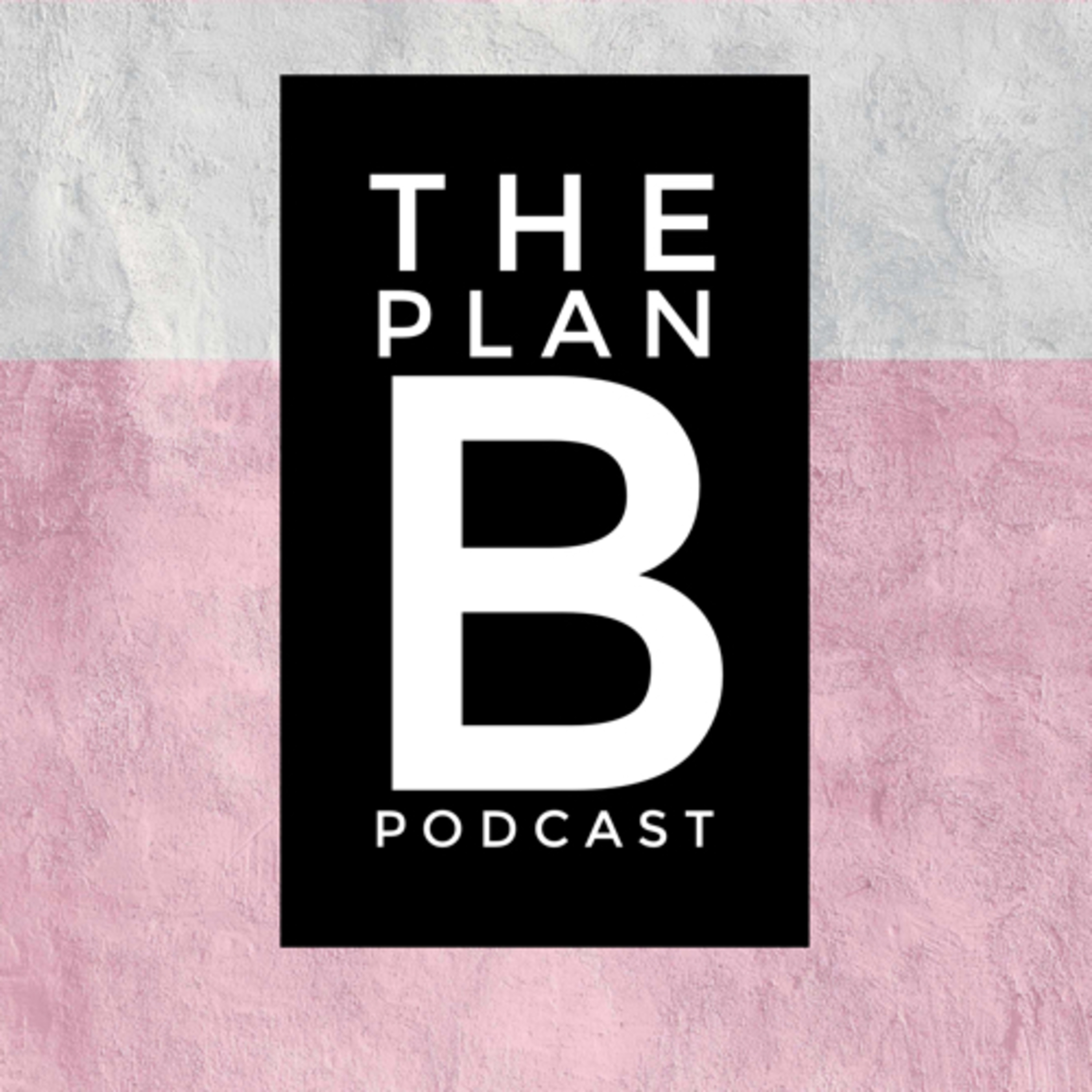 Pop a Plan B  episode artwork