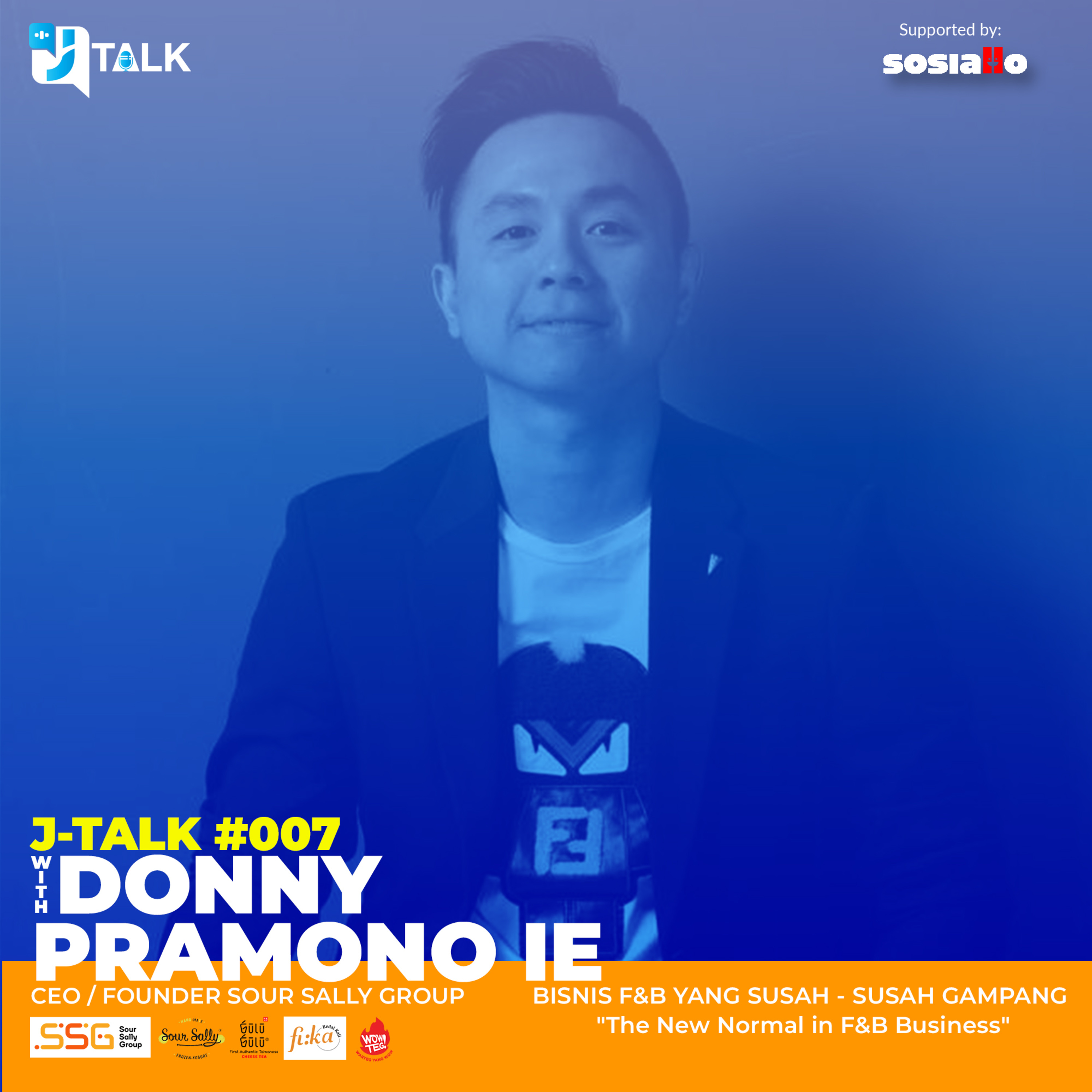 J-Talk Episode #007 - BISNIS F&B YANG SUSAH - SUSAH GAMPANG "The New Normal in F&B Business".