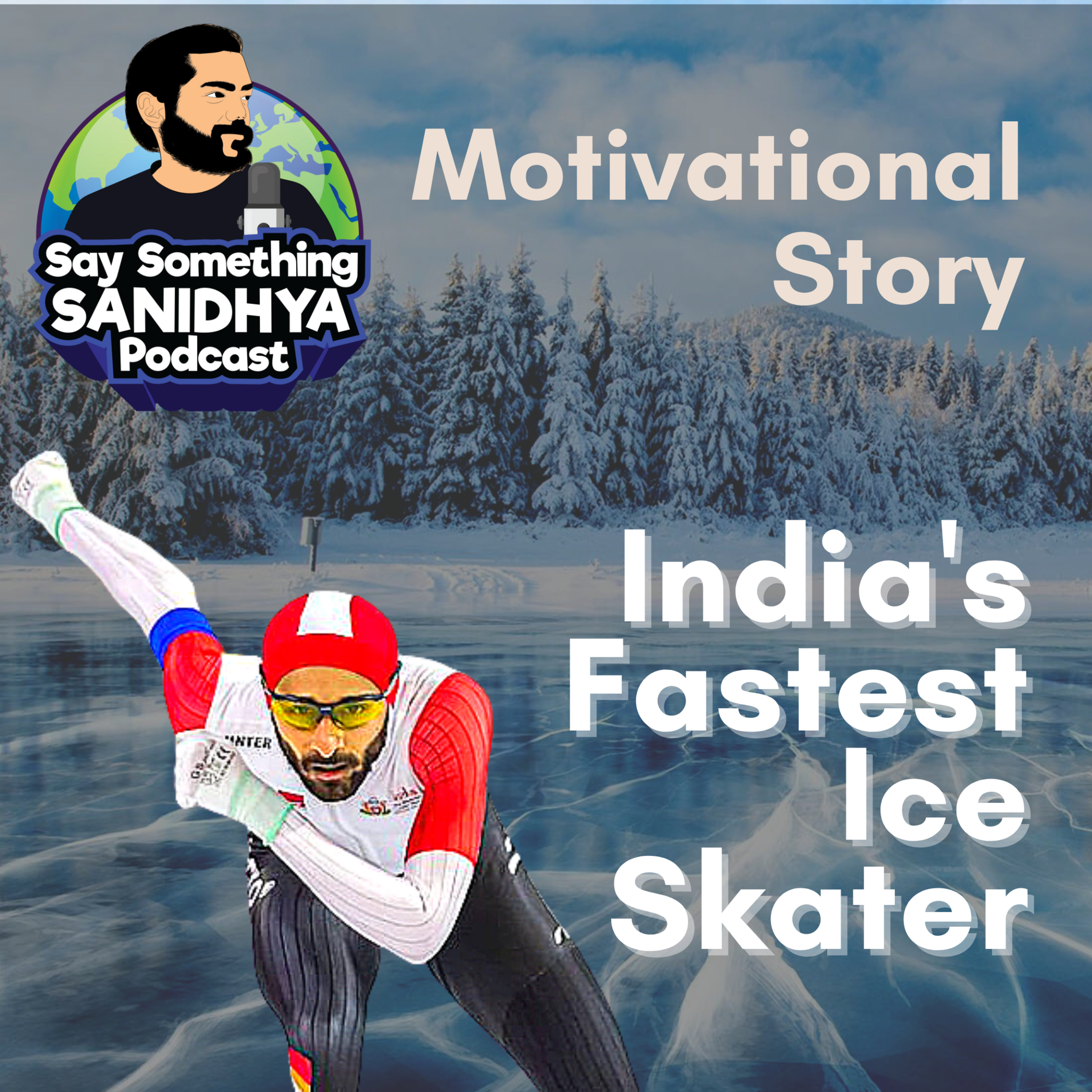 Say Something Sanidhya