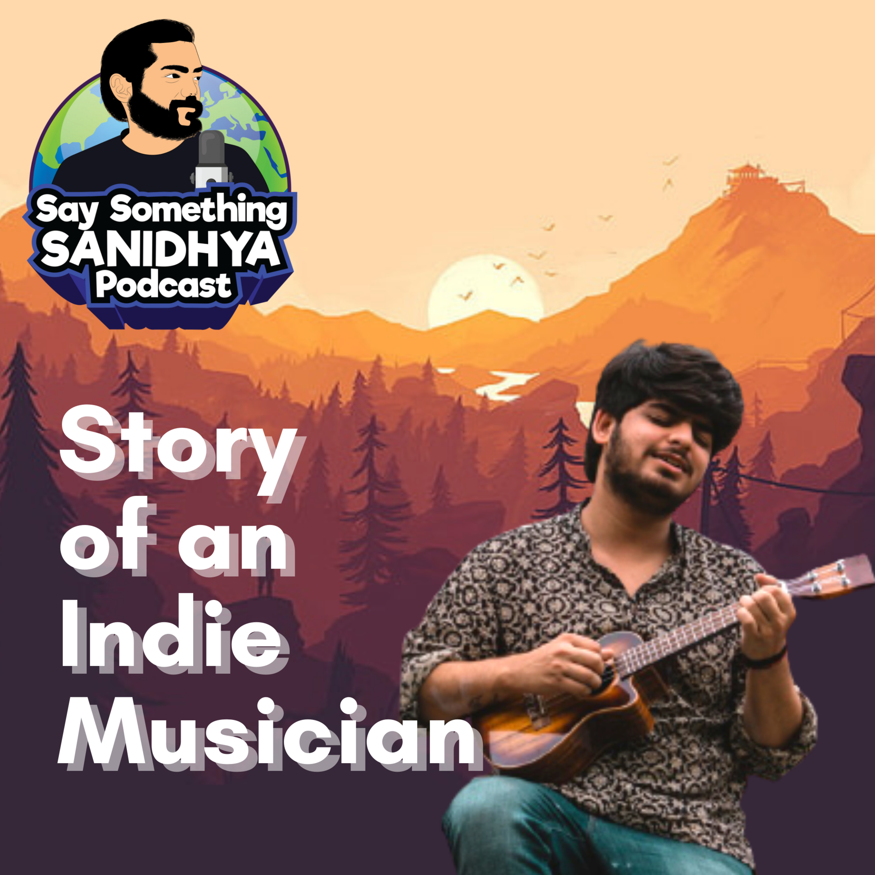 Say Something Sanidhya