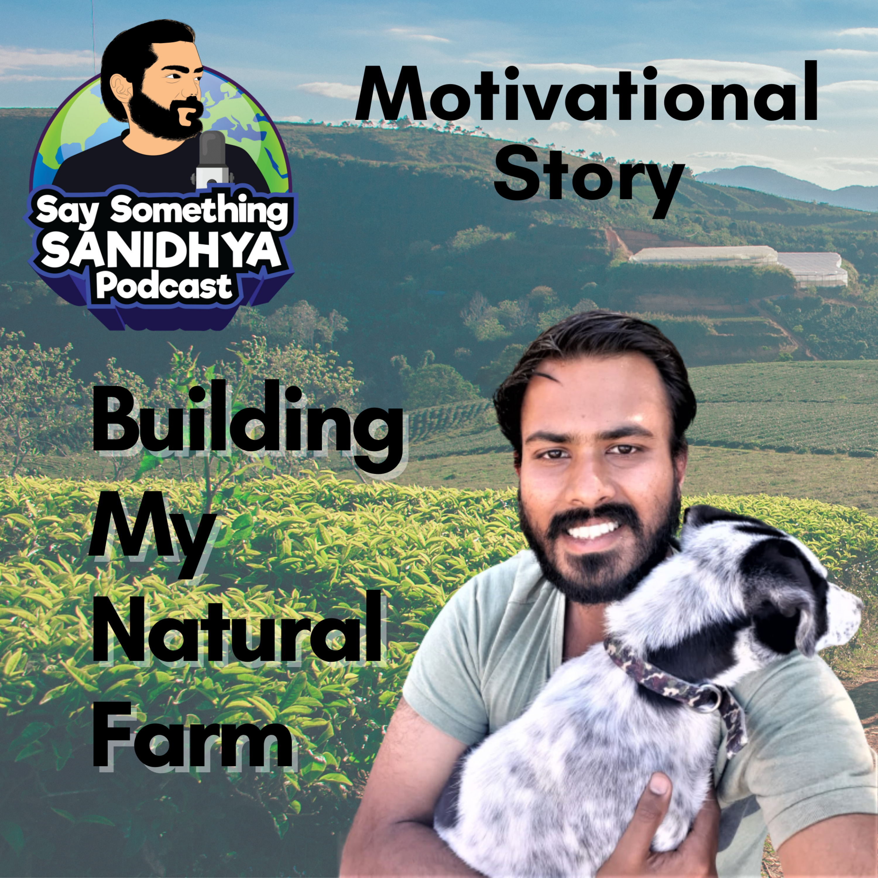 Say Something Sanidhya