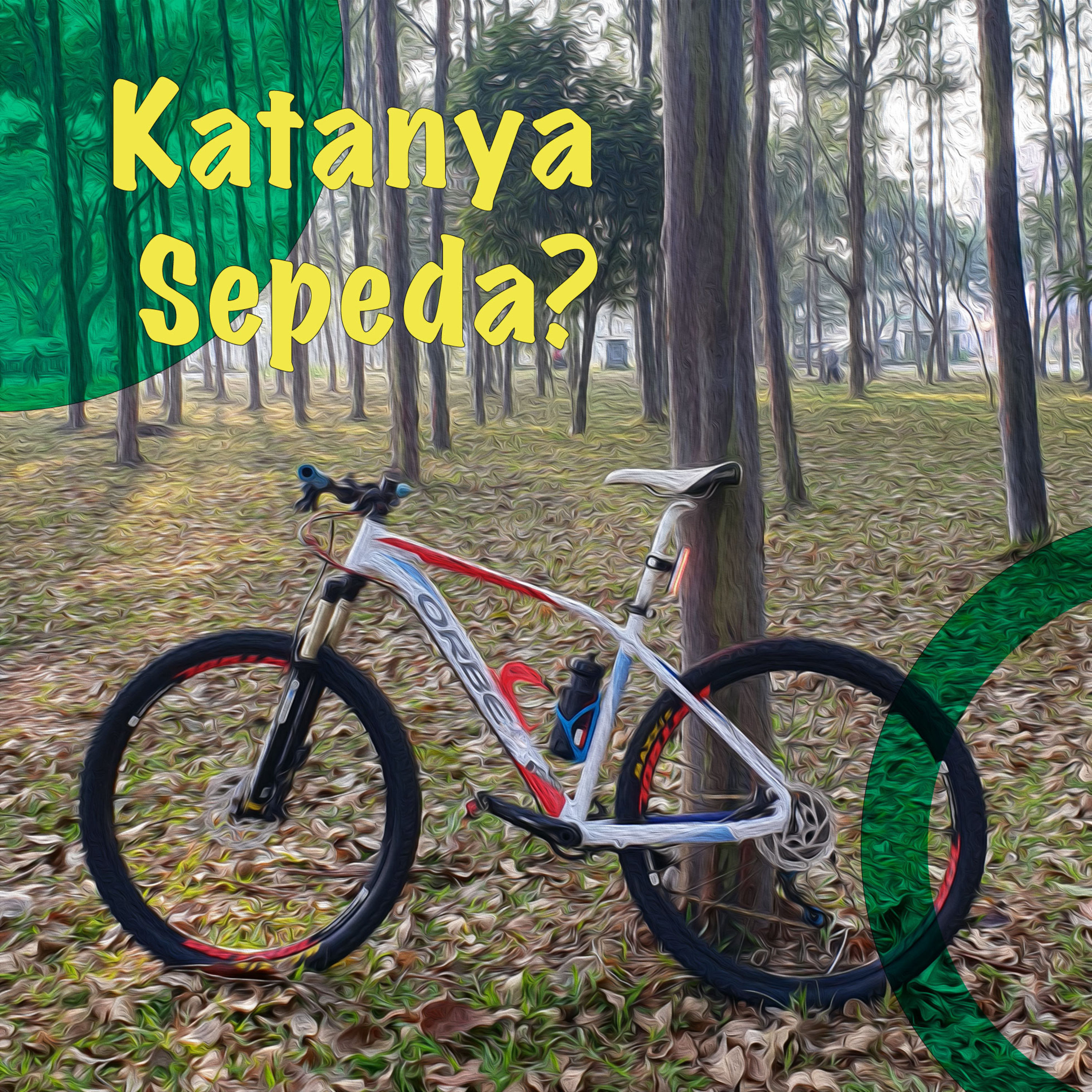 Katanya Sepeda episode artwork
