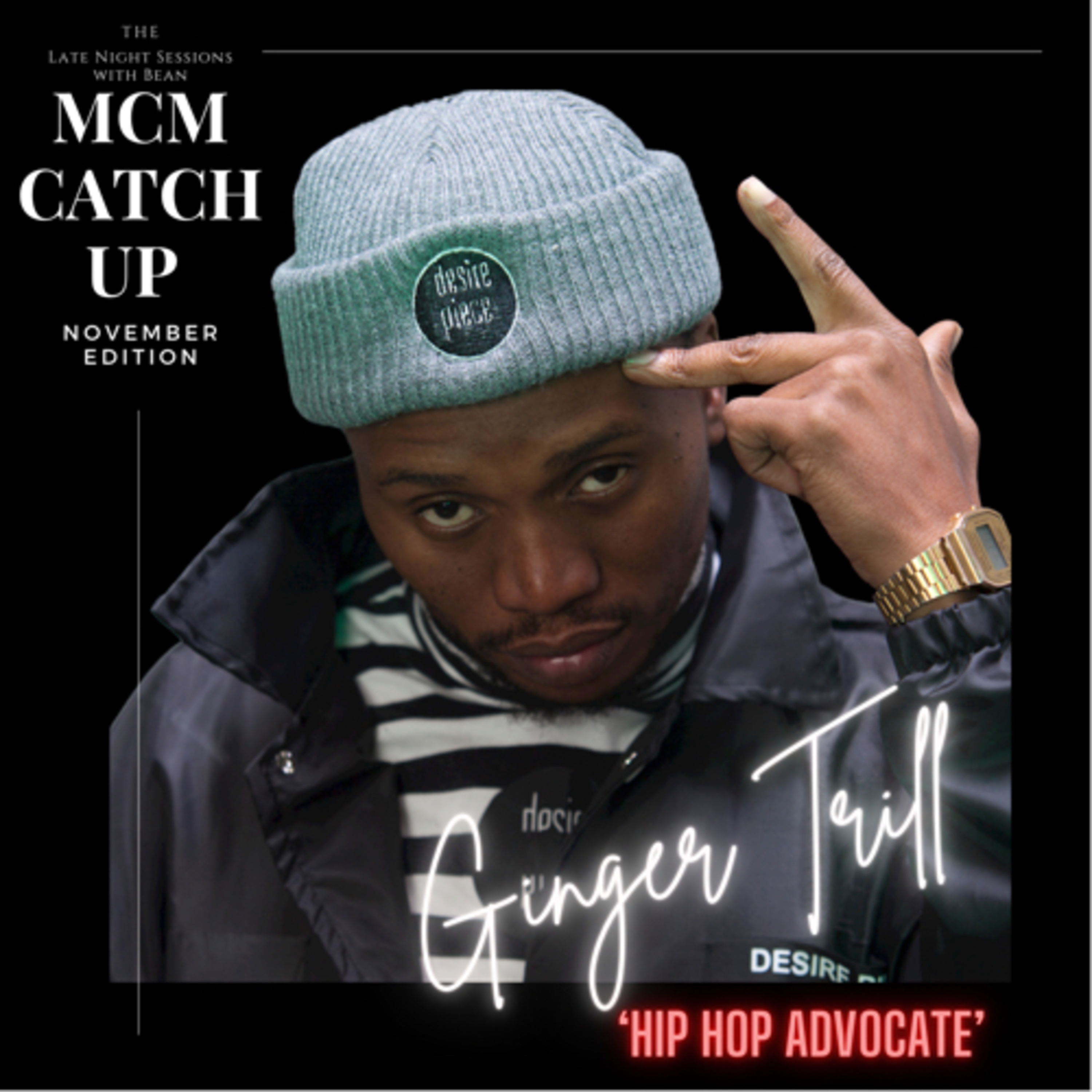 Spilling the Beans with Bean: MCM Catch Up ft Ginger Trill
