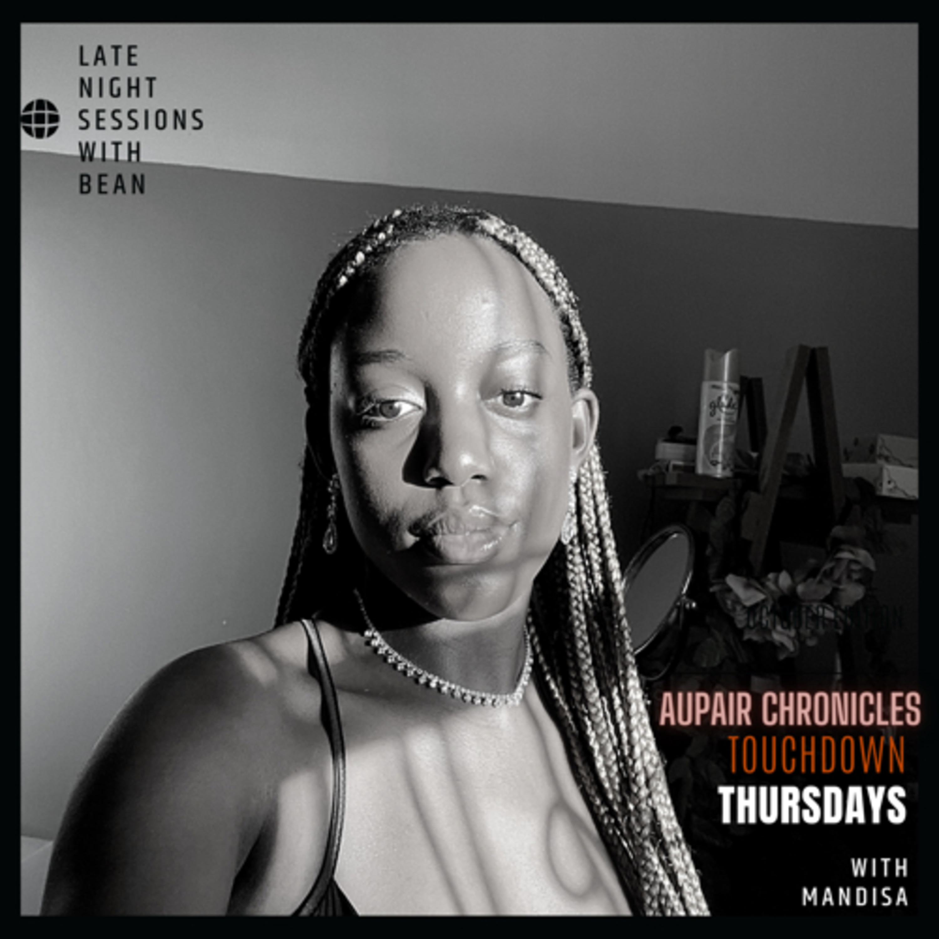 Touchdown Thursdays feat Mandisa Banda’s Aupair Chronicles