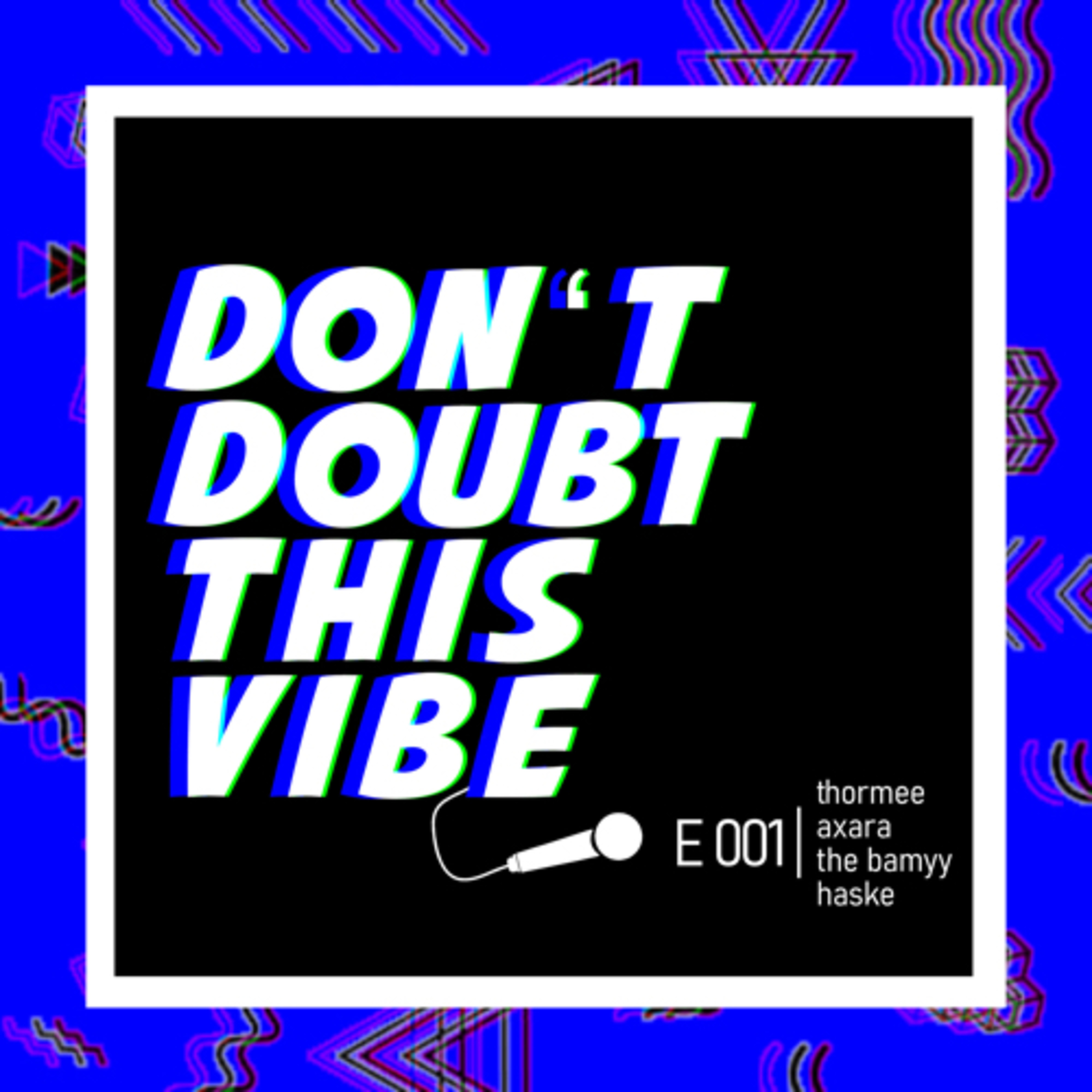 E 001: Pilot 🛸