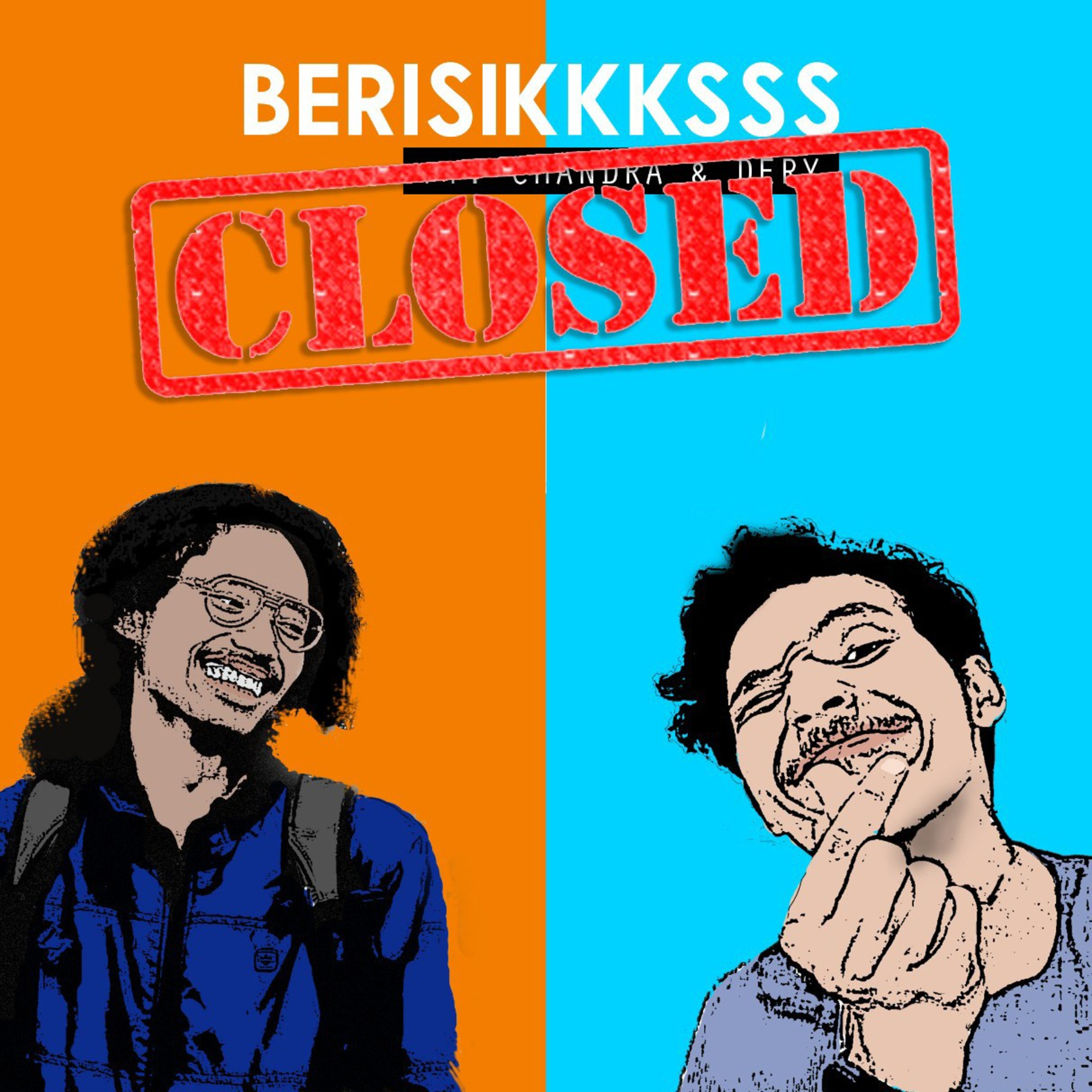 Podcast BERISIKKKSSS!!