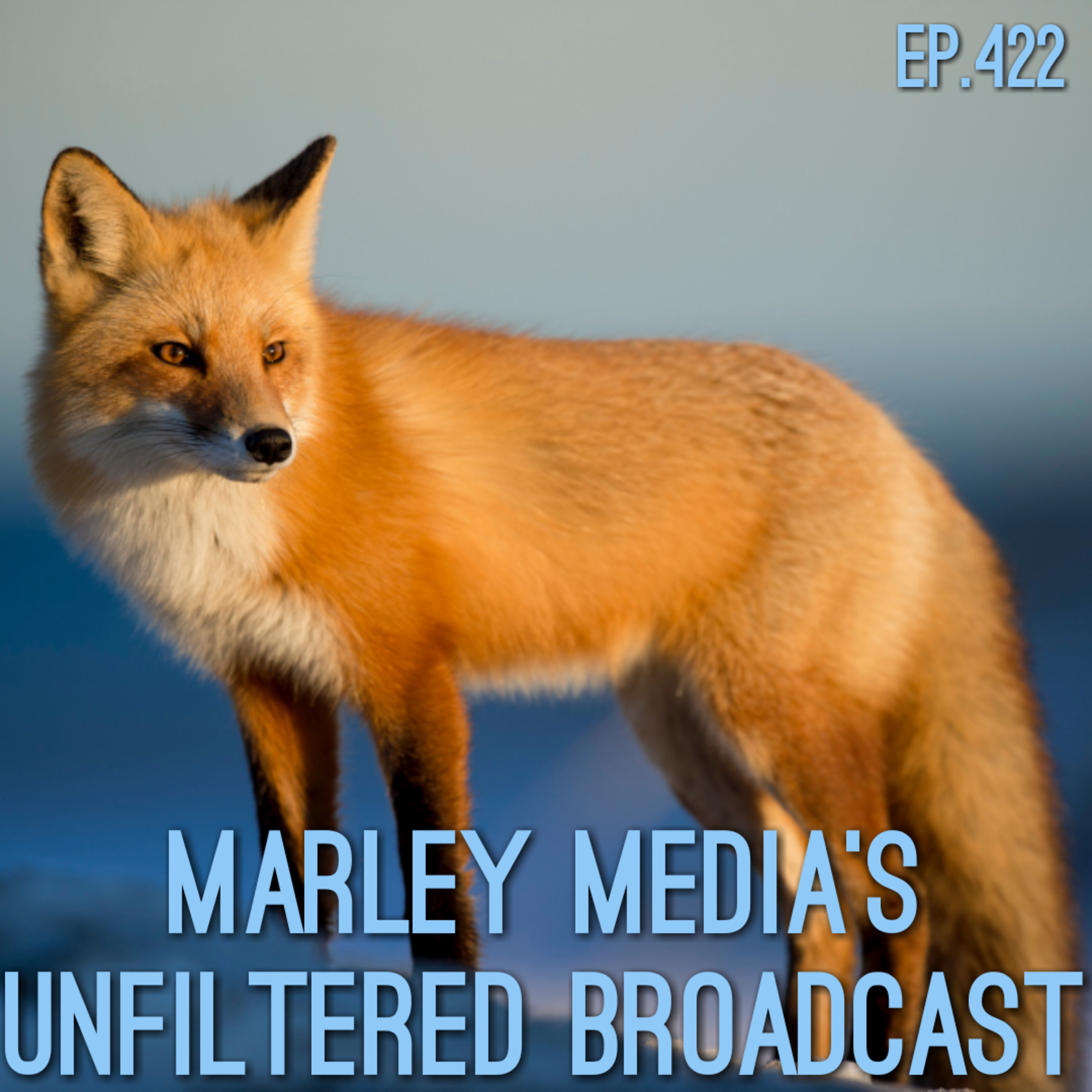 Marley Media\'s                  Unfiltered Broadcast