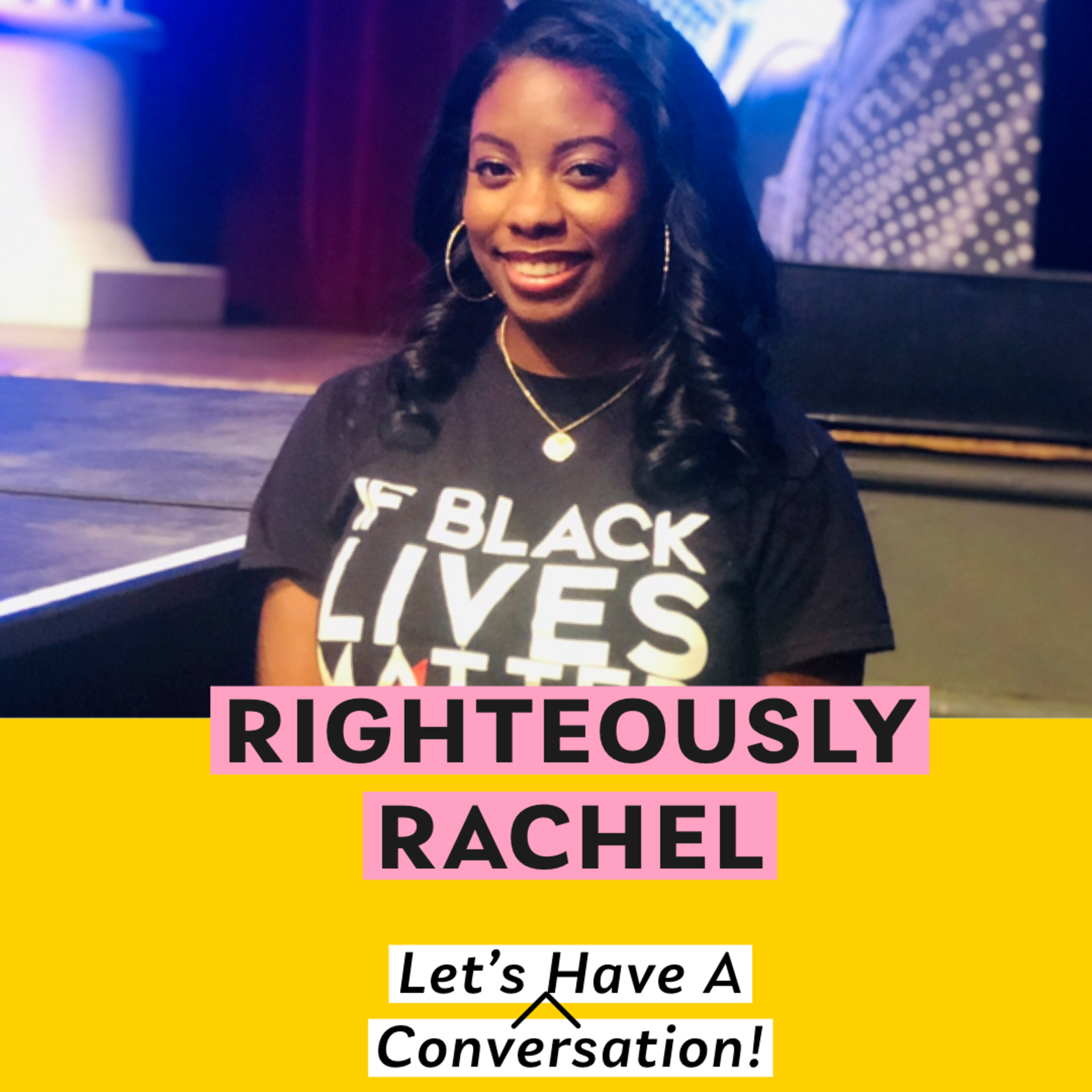 Righteously Rachel