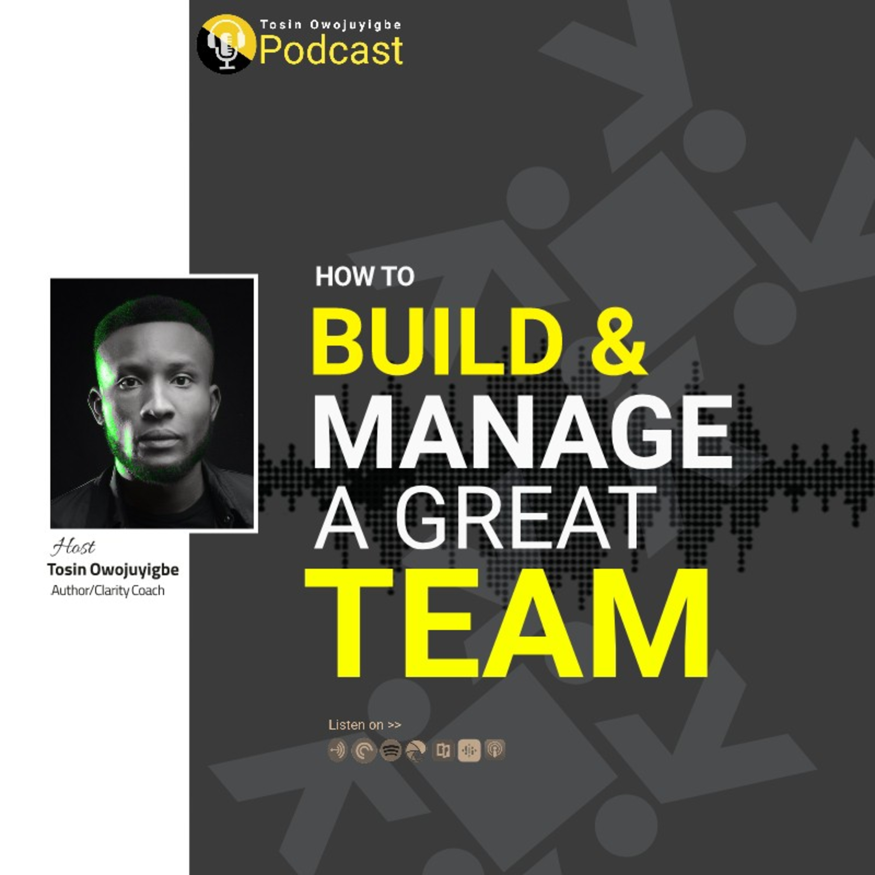 How to Build and Manage a Great Team