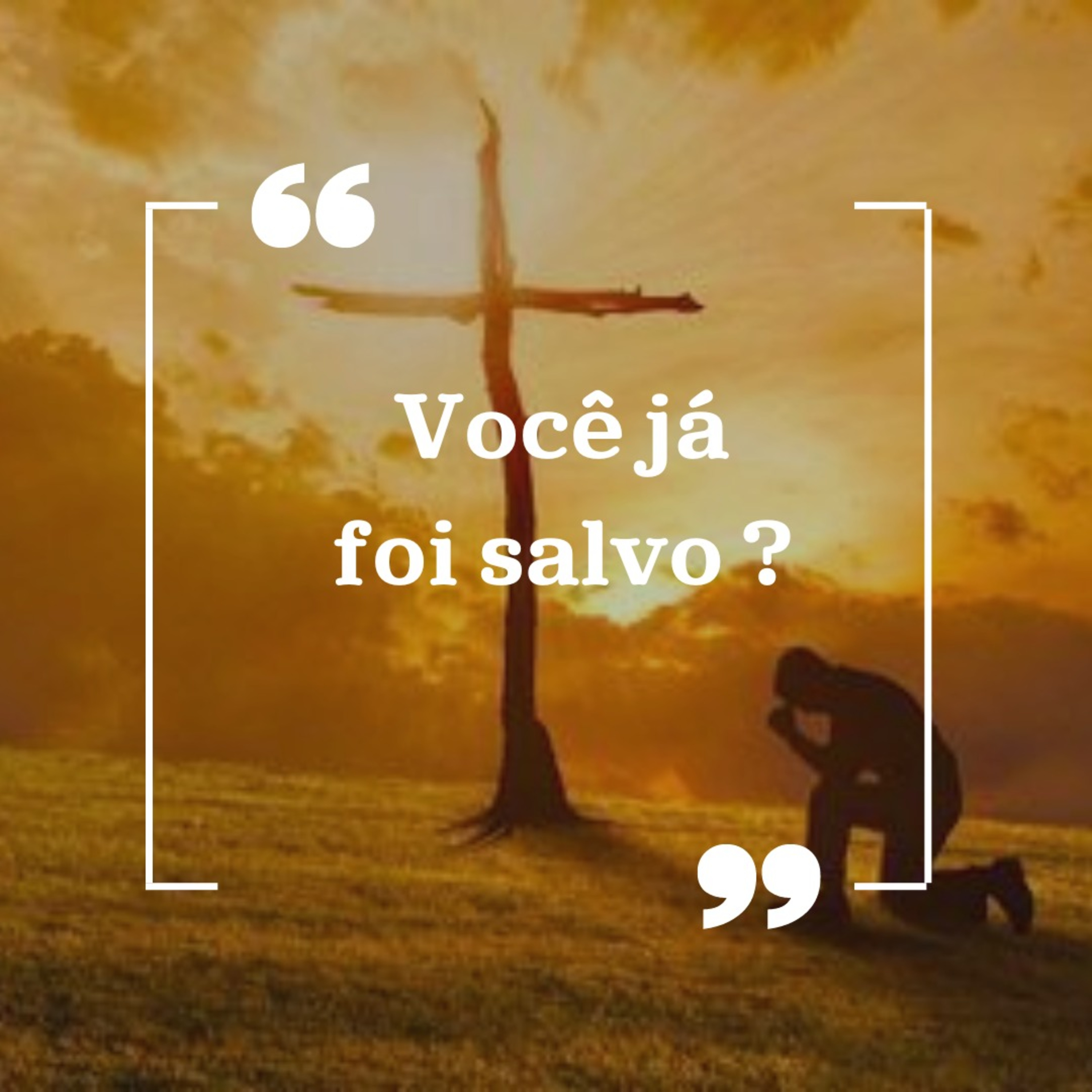 Você já foi salvo?  episode artwork