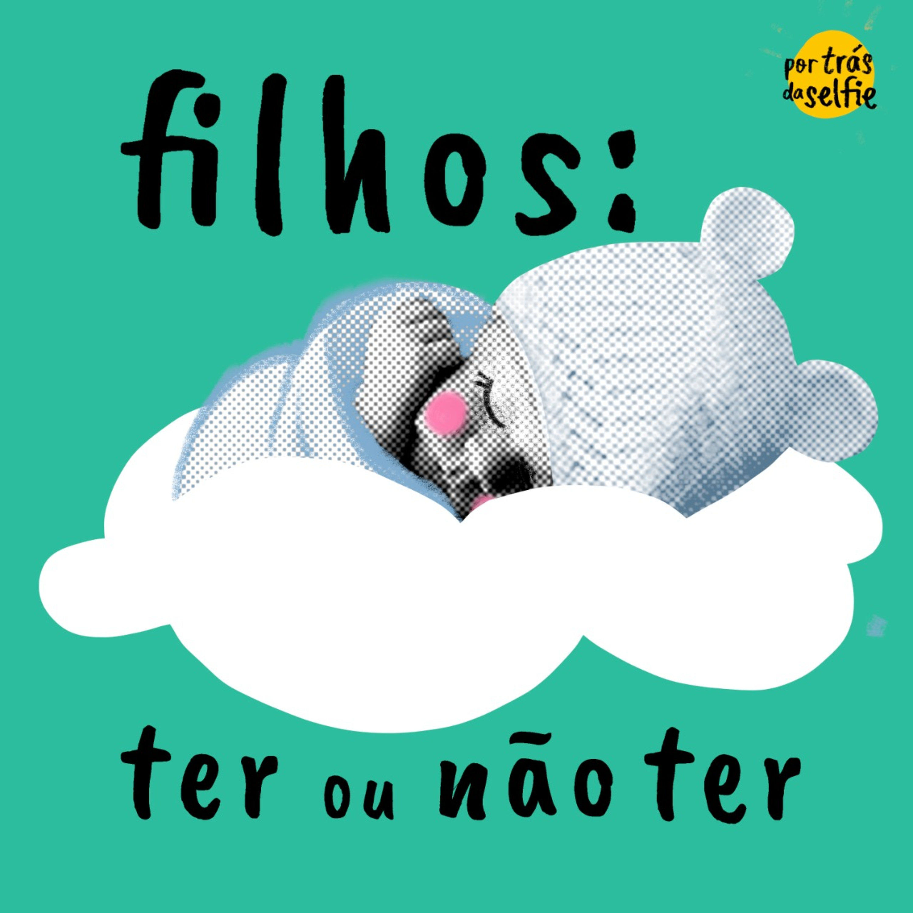 Por trás da selfie