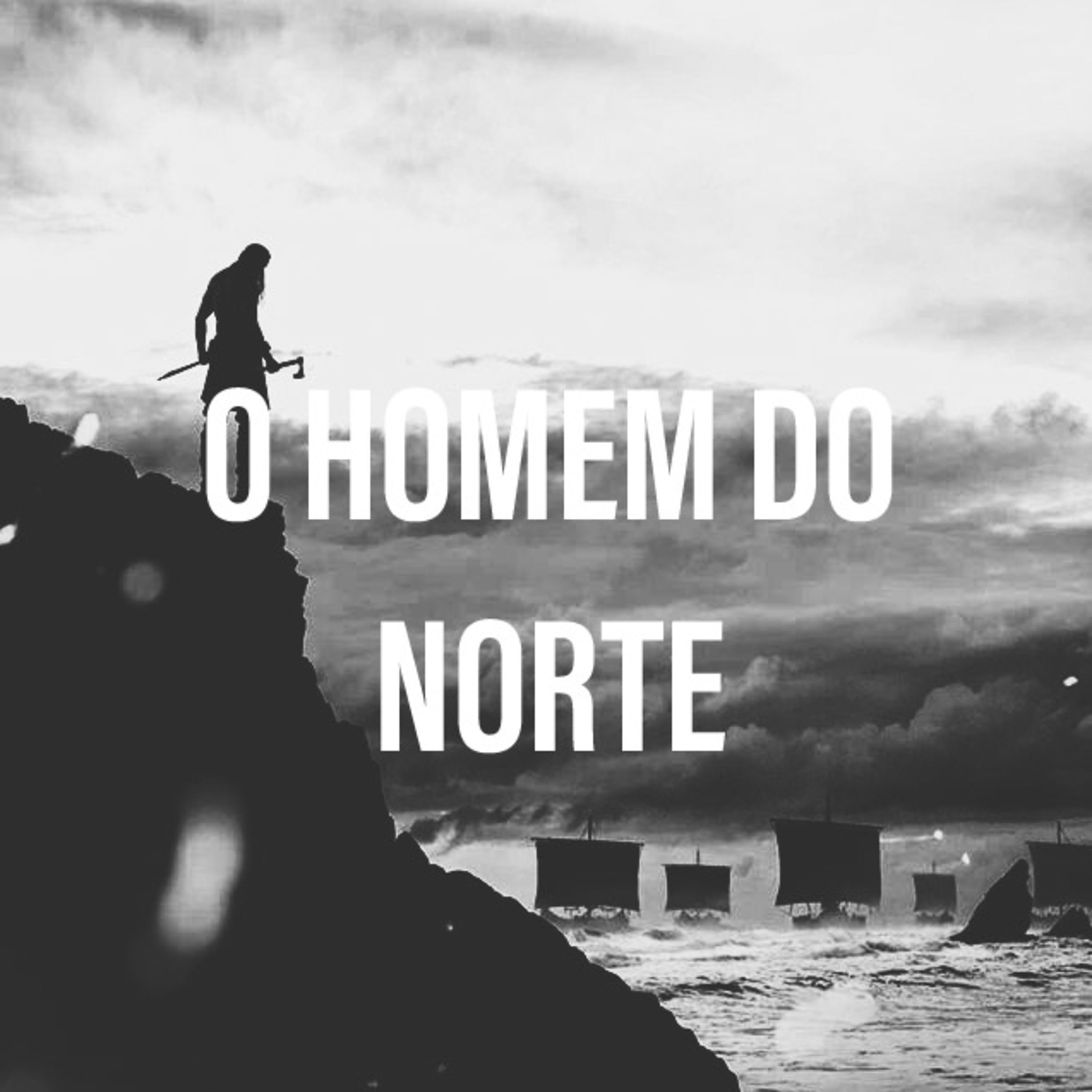 O Homem do Norte episode artwork