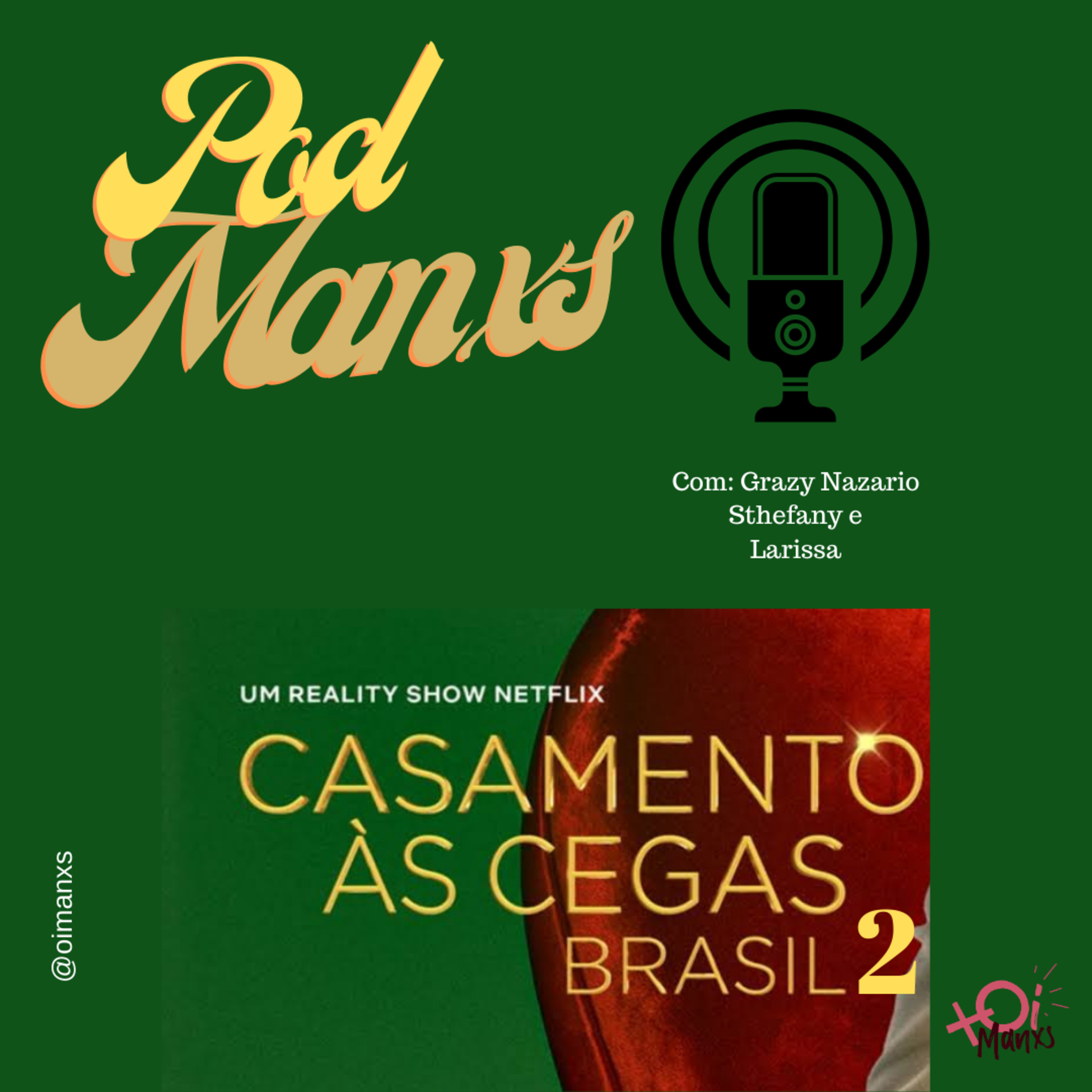 Casamento as cegas 2! episode artwork