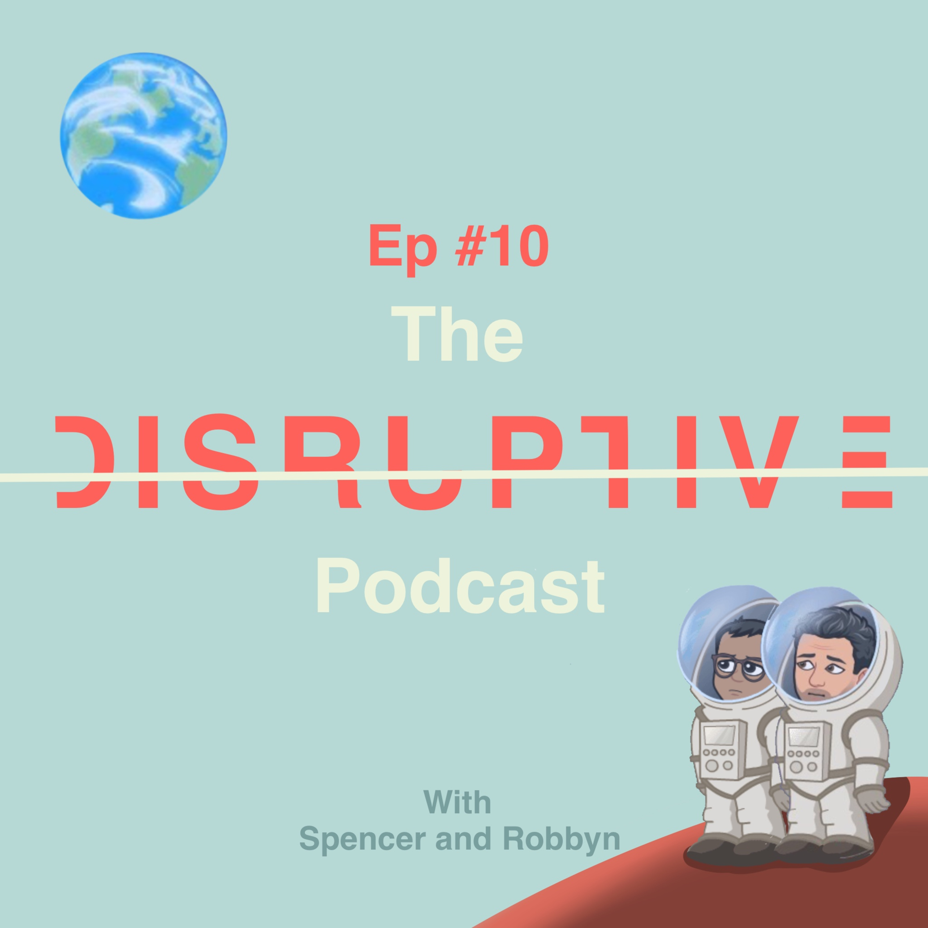 The Disruptive Podcast
