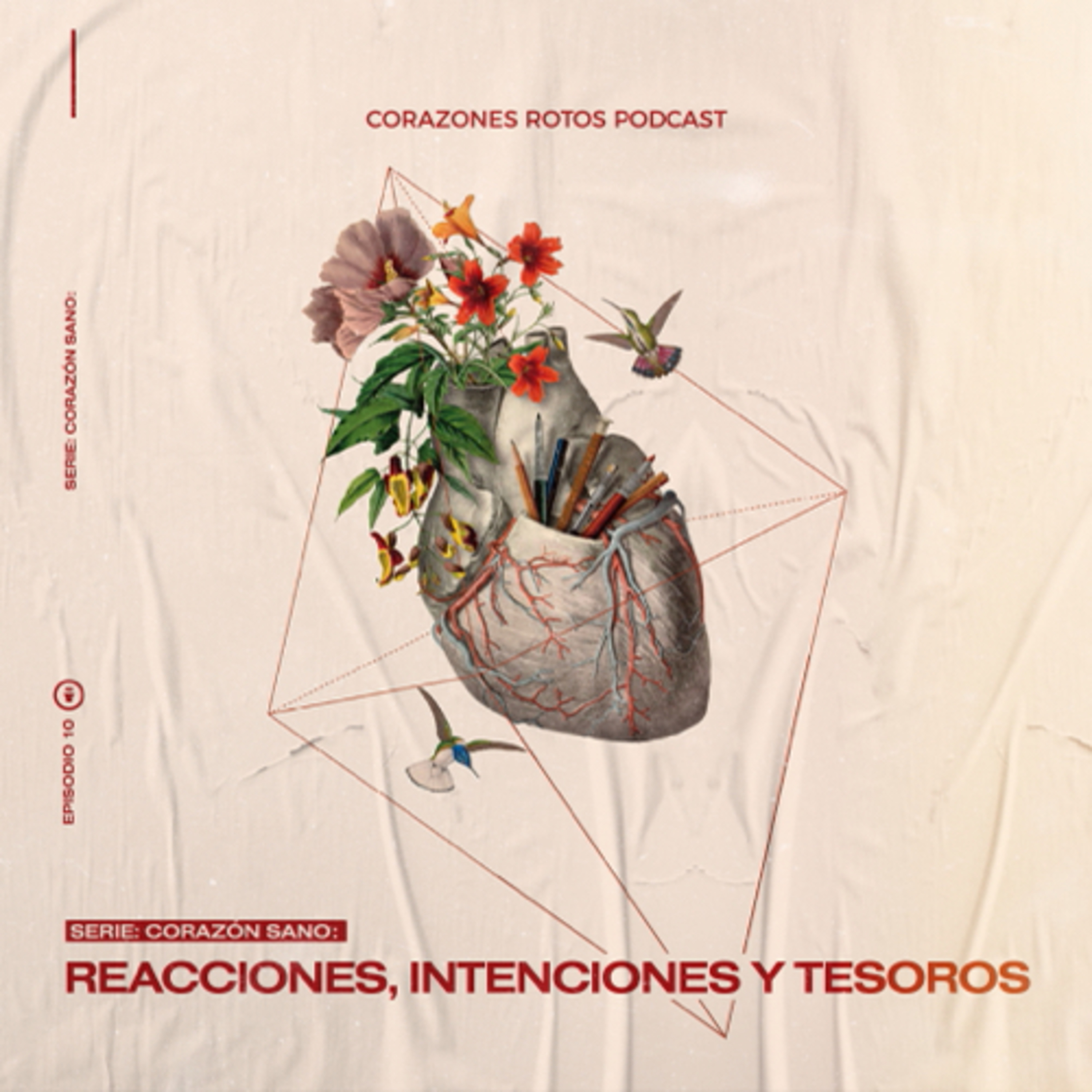 Corazones Rotos Podcast
