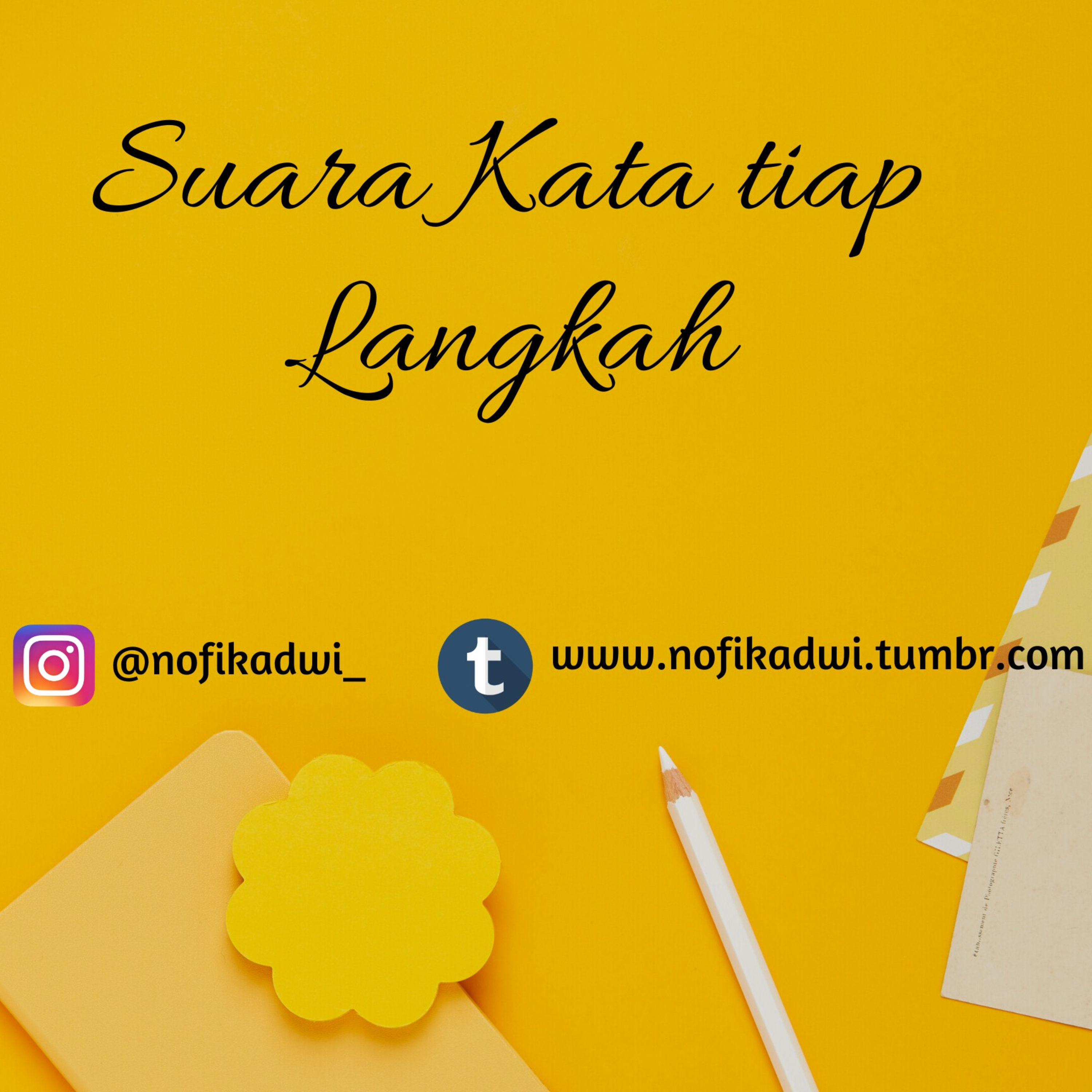 Prolog Tentang "Suara Kata tiap Langkah"