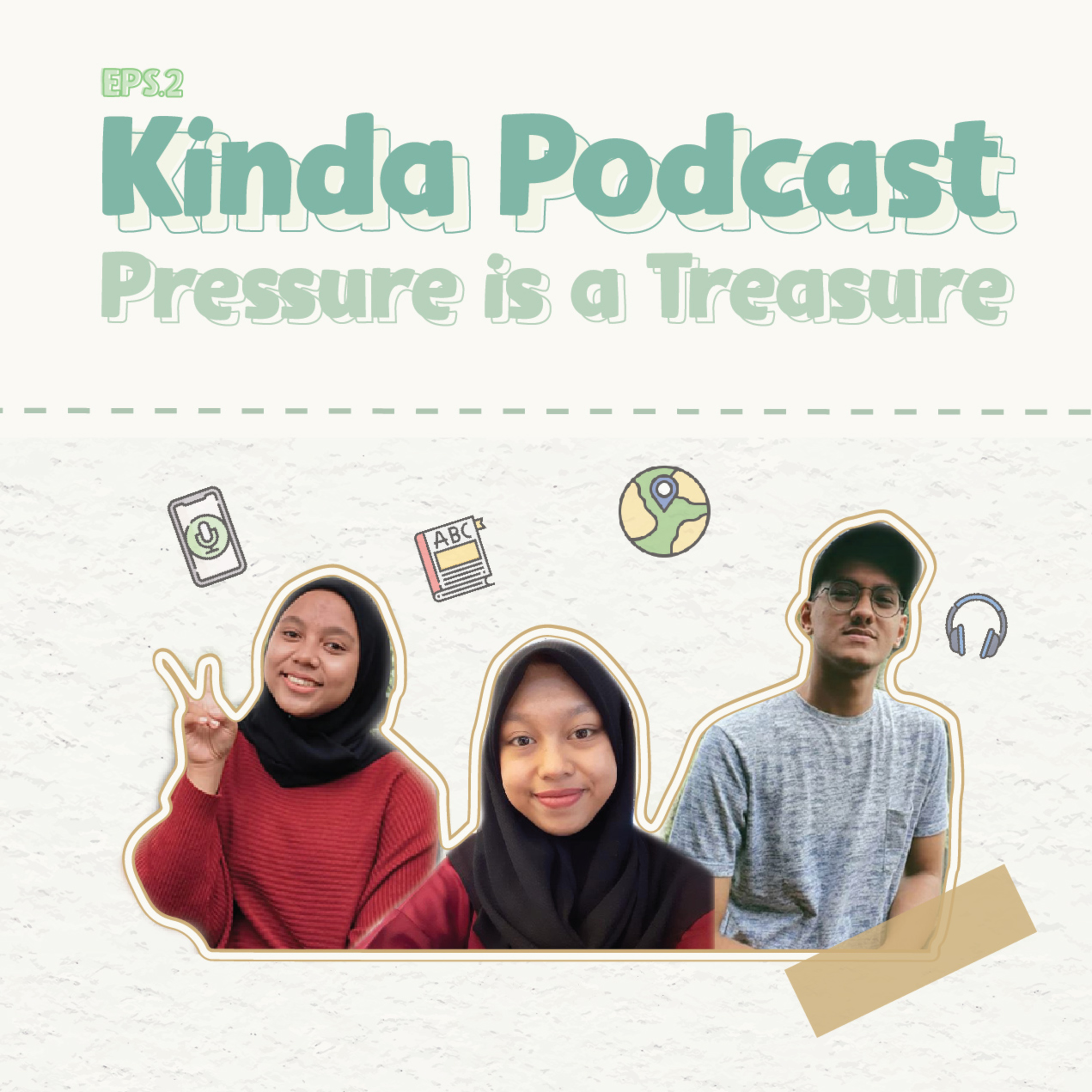 Eps 2. Pressure Is A Treasure