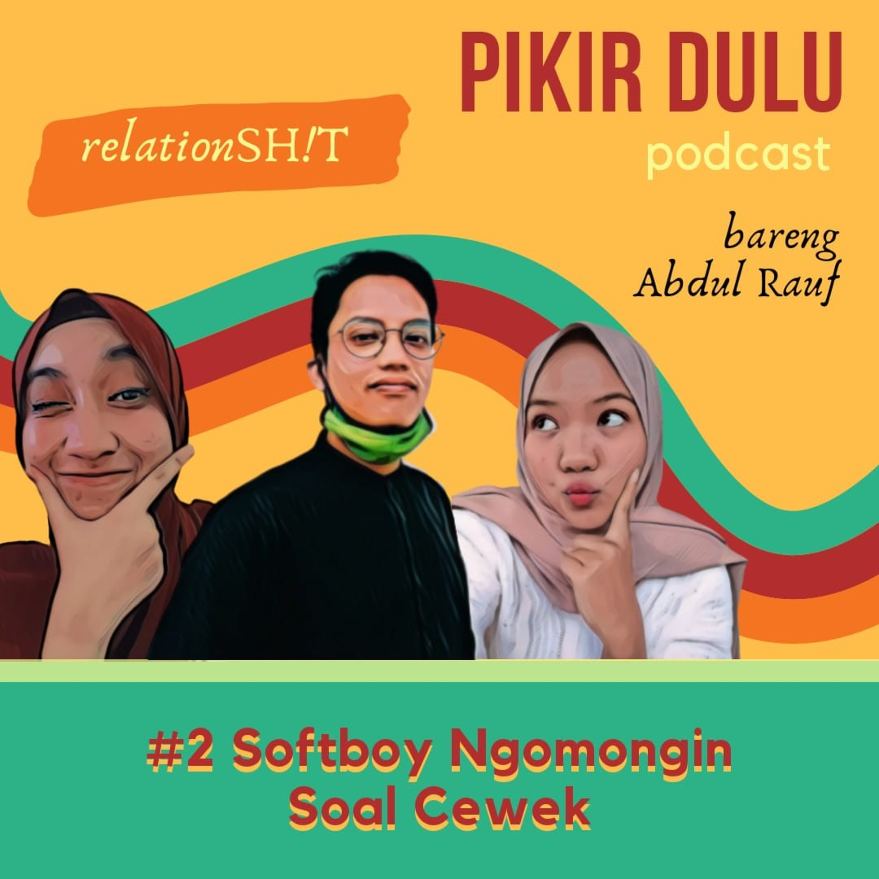 Pikir Dulu