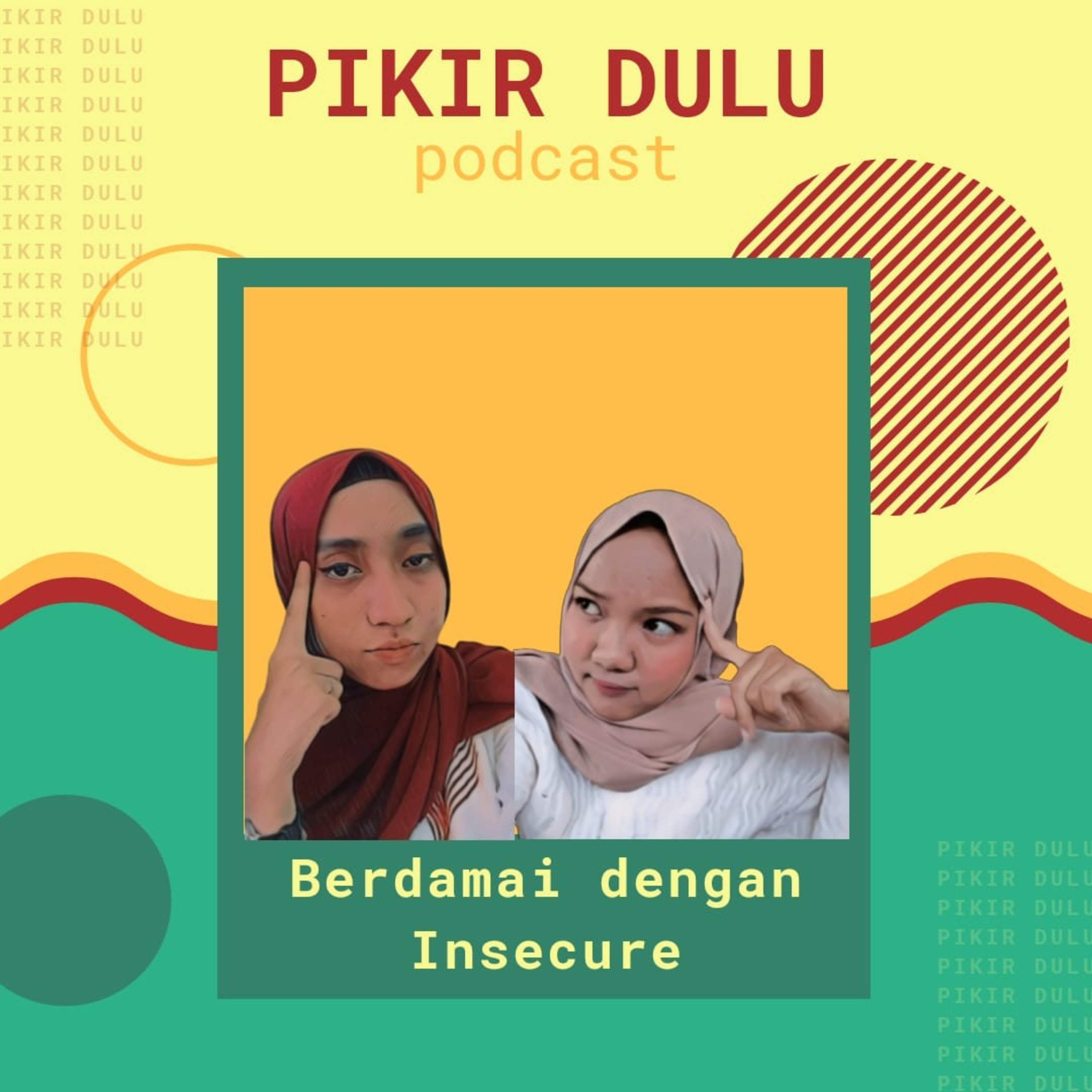 Pikir Dulu