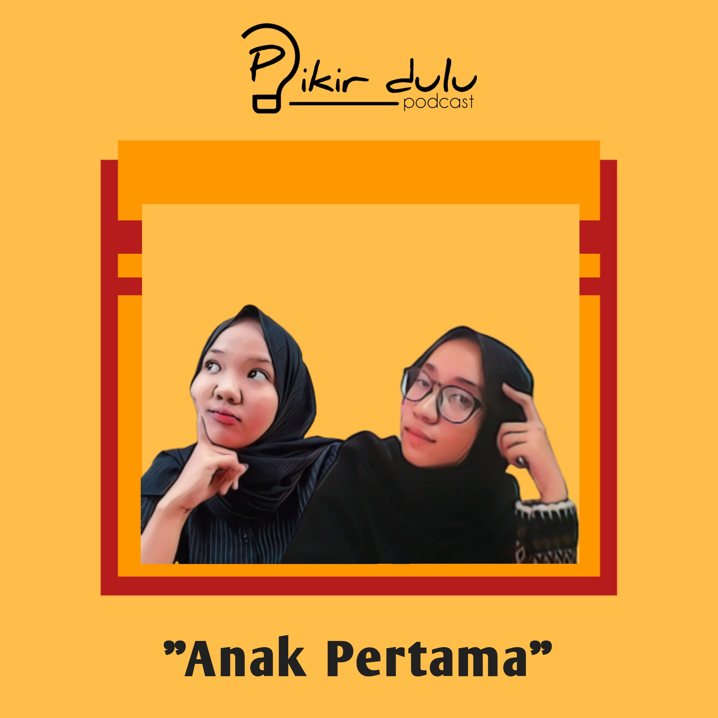 Pikir Dulu