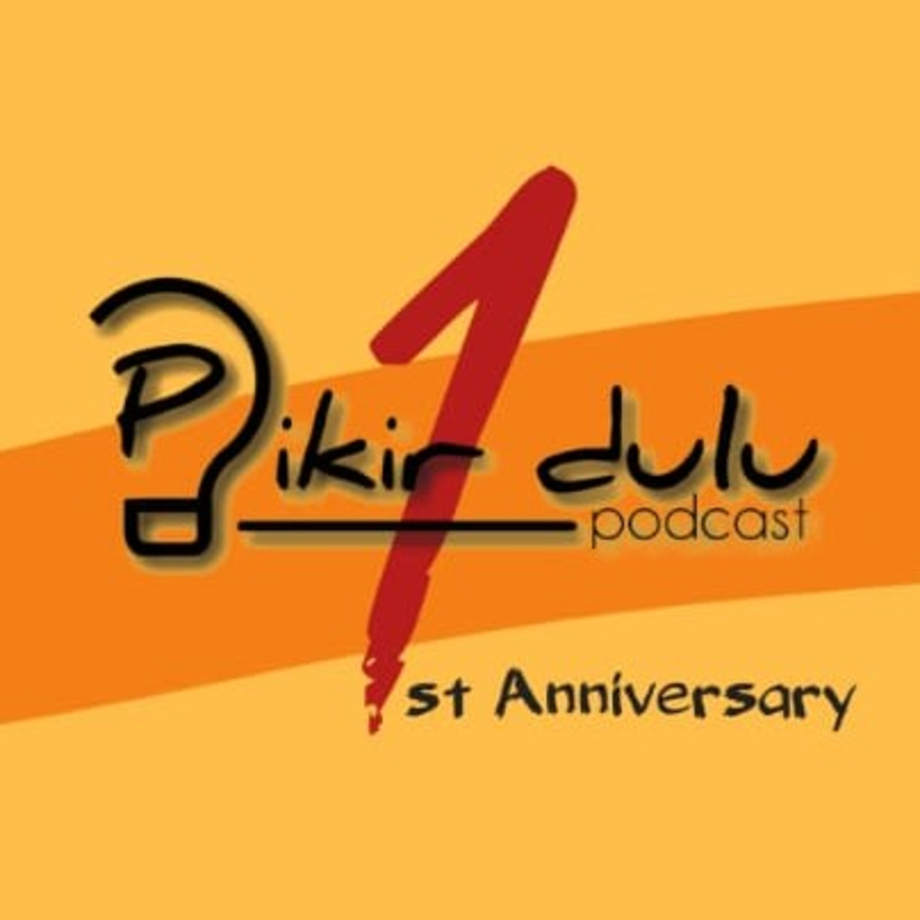 Pikir Dulu