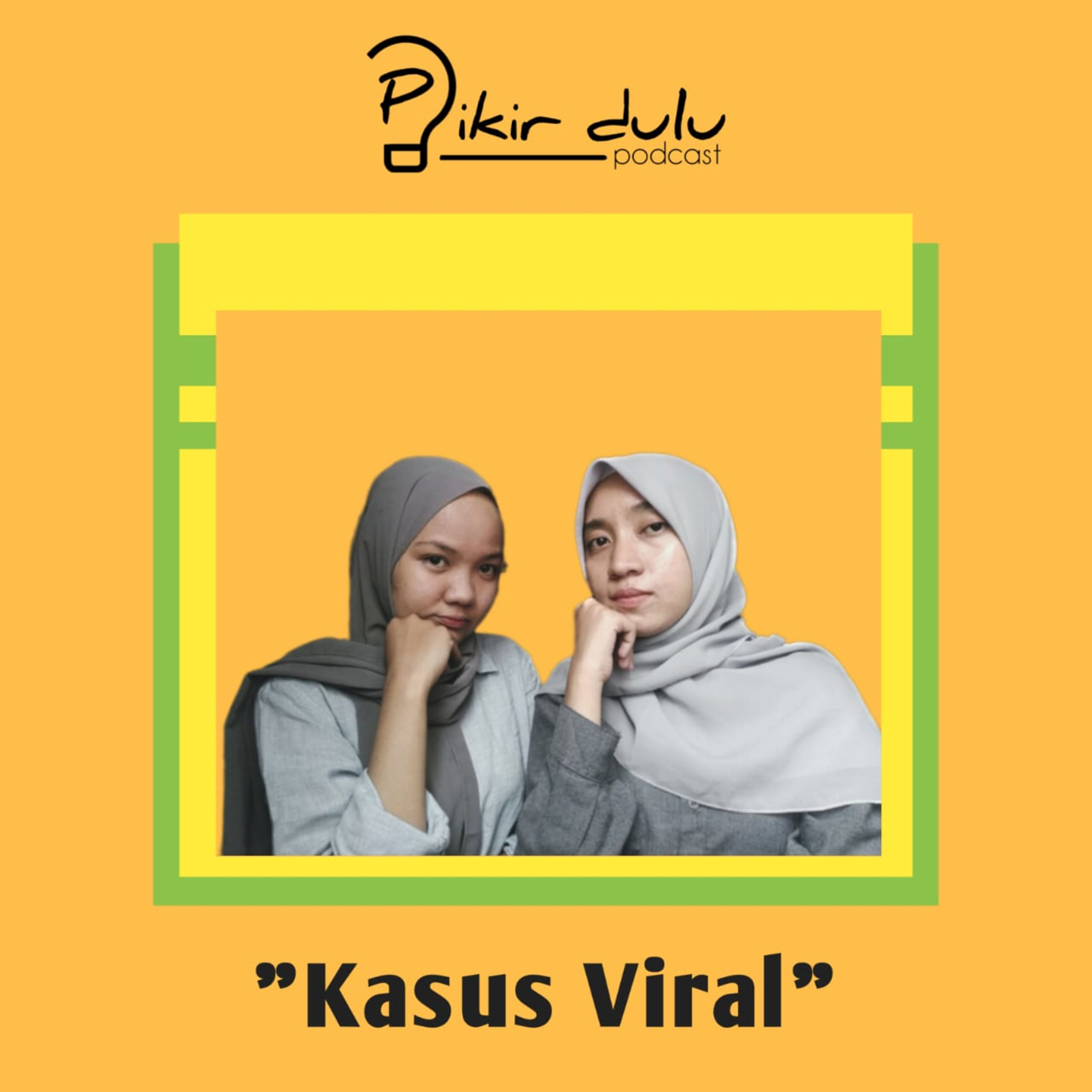 Pikir Dulu