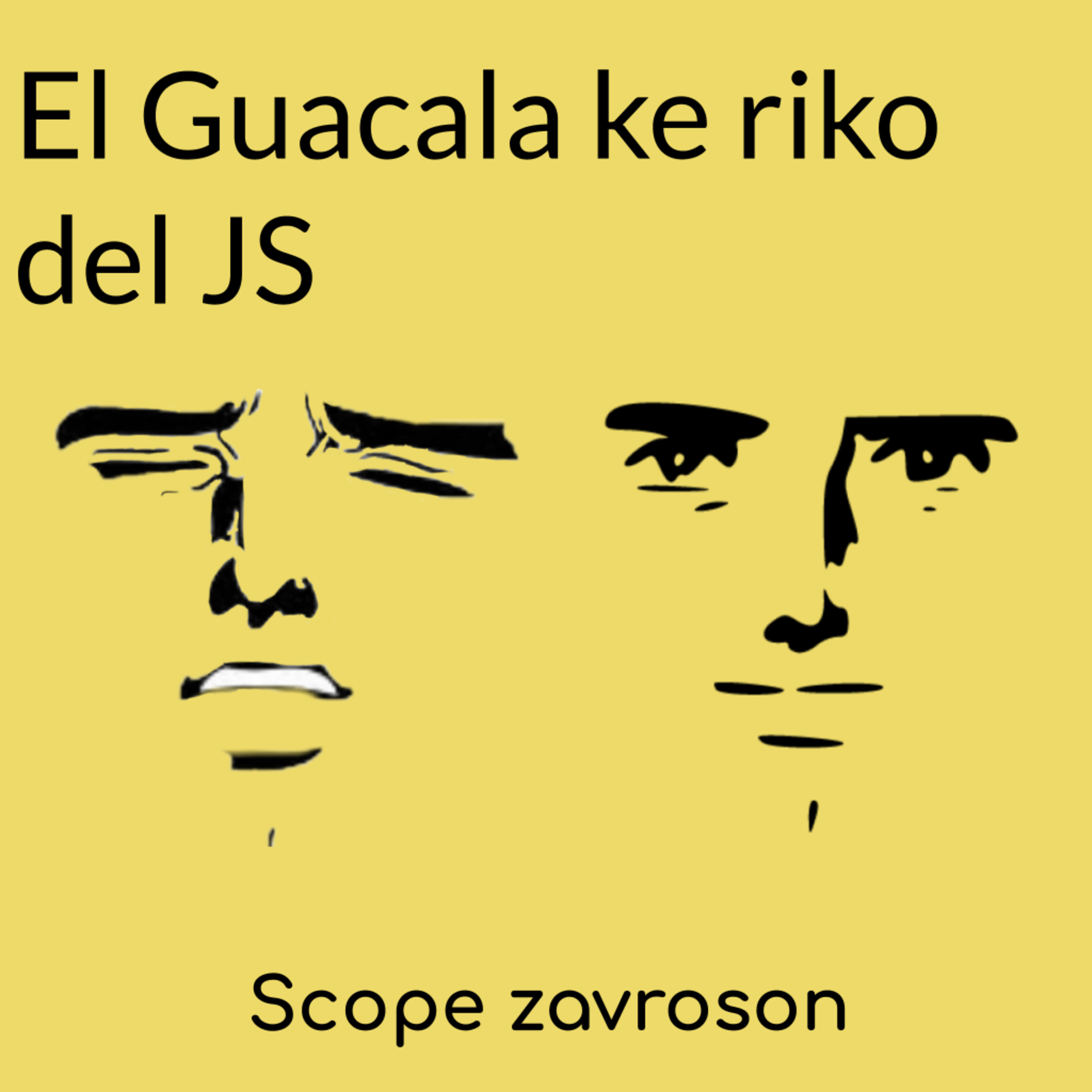 El Guacala ke riko del JS