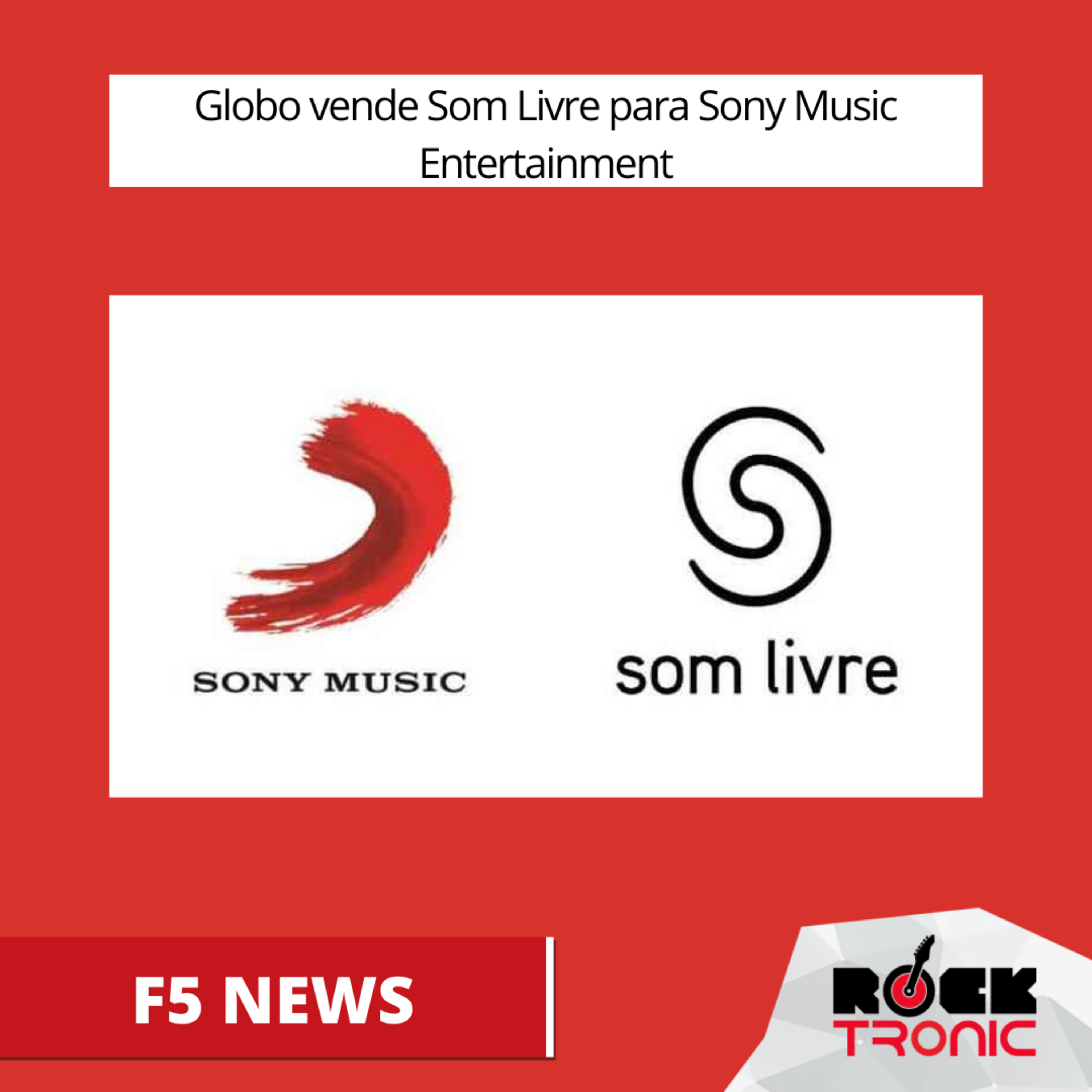 Globo vende Som Livre para Sony Music episode artwork