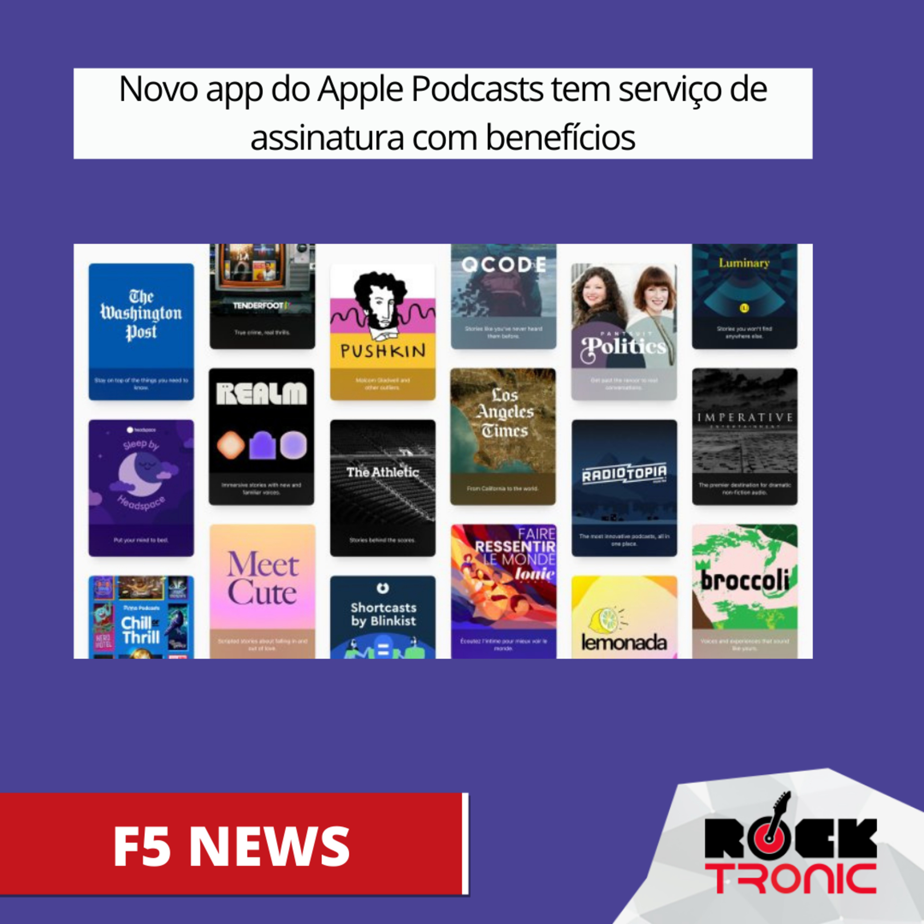 Novo app do Apple Podcasts tem serviço de assinatura com benefícios