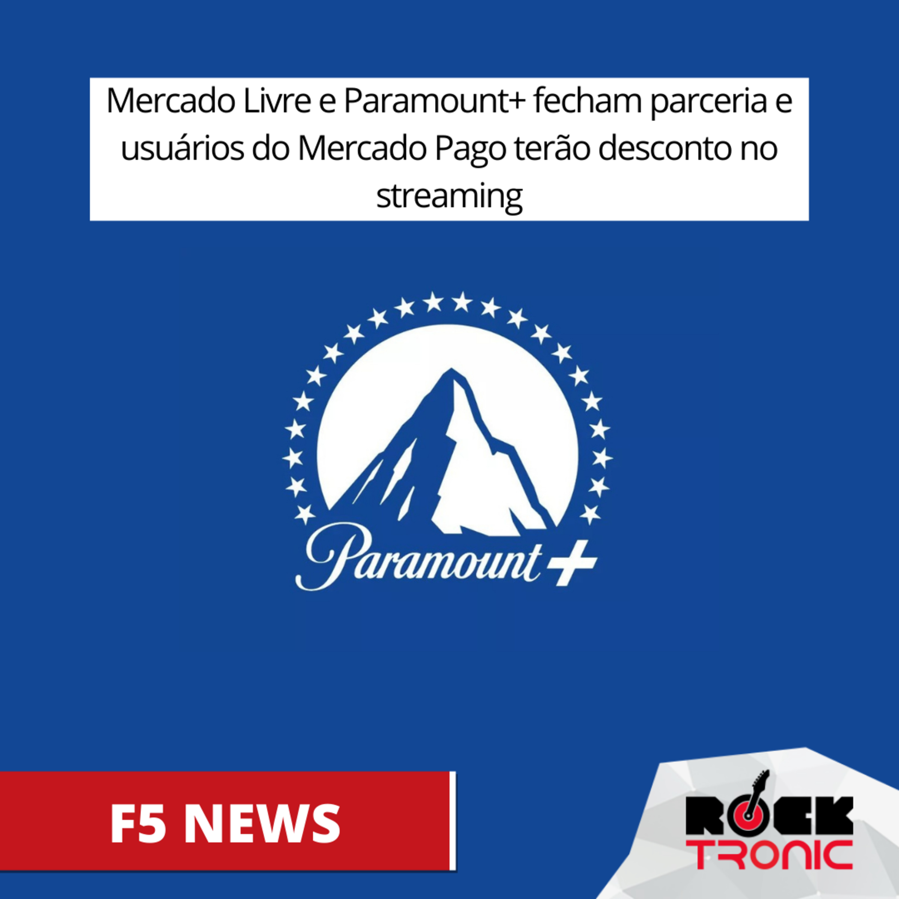 Mercado Livre e Paramount+ fecham parceria e usuários do Mercado Pago terão desconto episode artwork