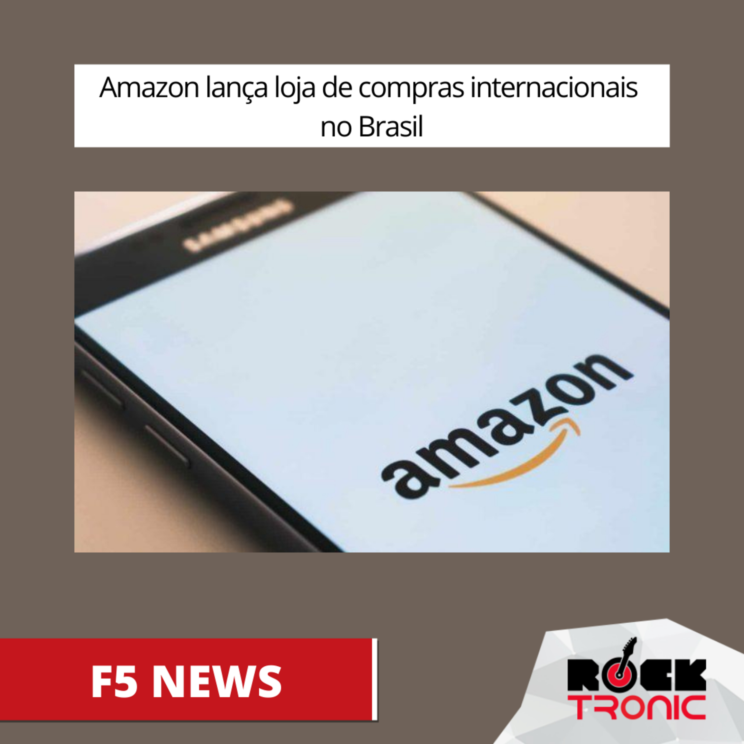 Amazon lança loja de compras internacionais no Brasil episode artwork