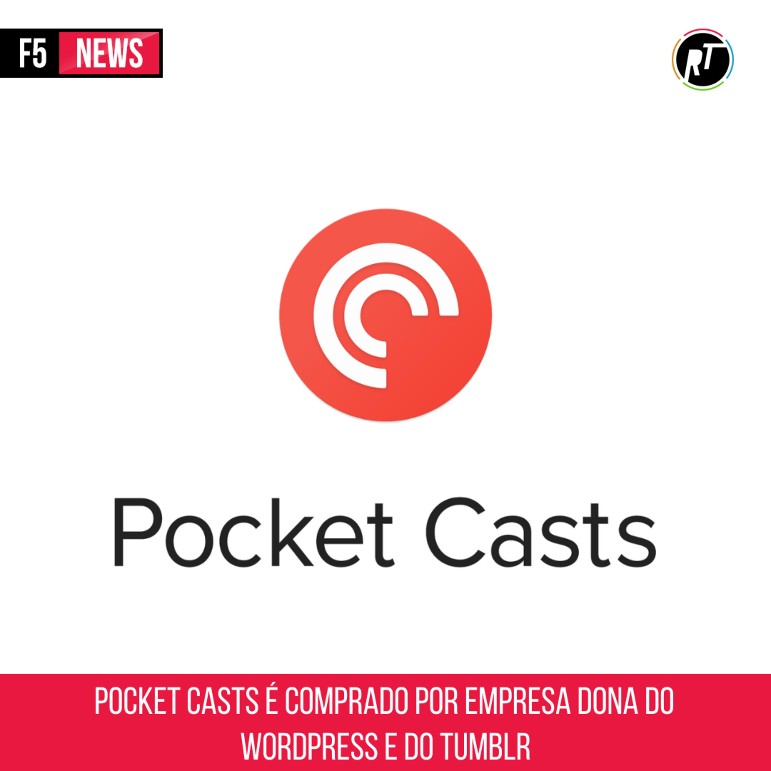Pocket Casts é comprado por empresa dona do WordPress e do Tumblr episode artwork