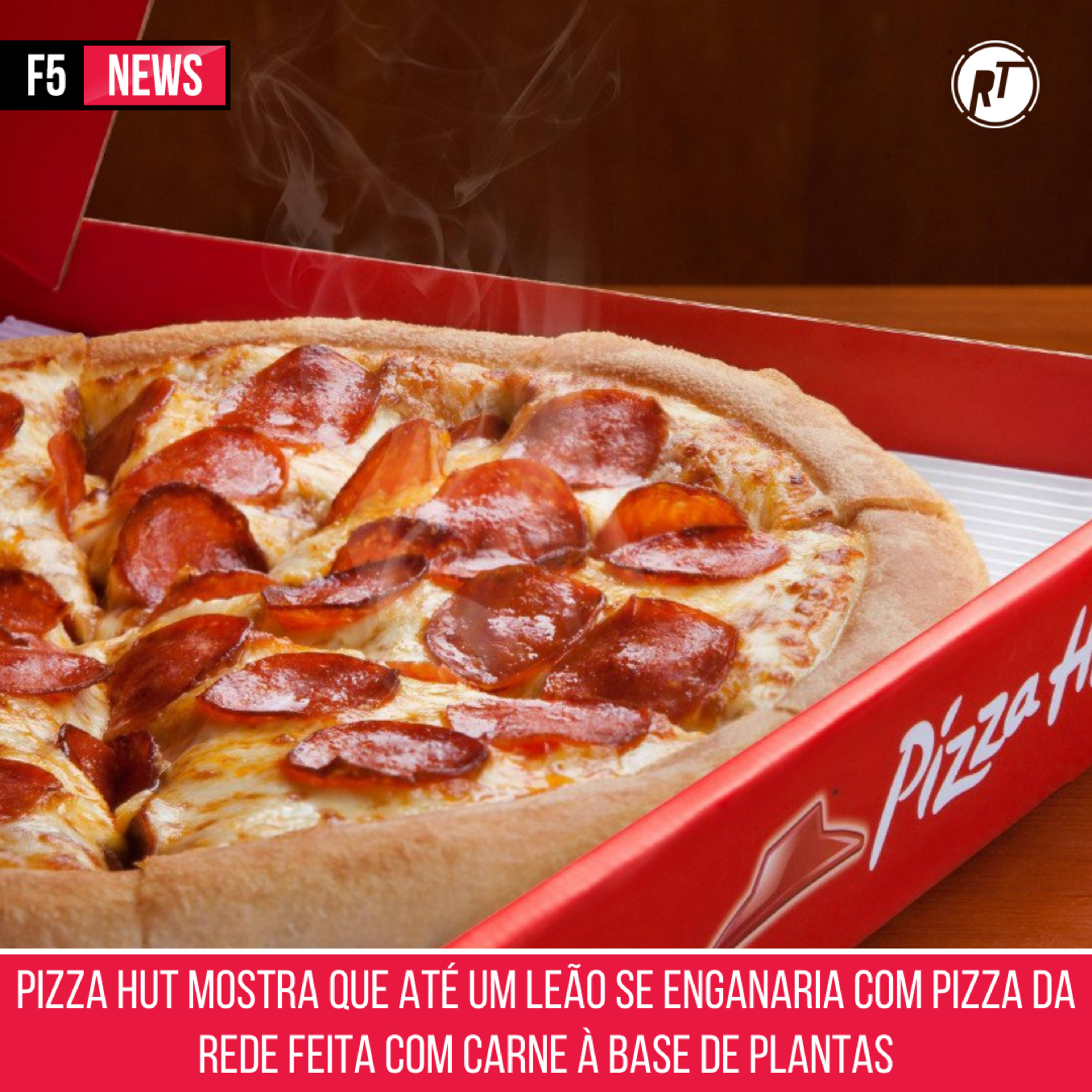 Pizza Hut mostra que até um leão se enganaria com pizza feita com carne à base de plantas episode artwork