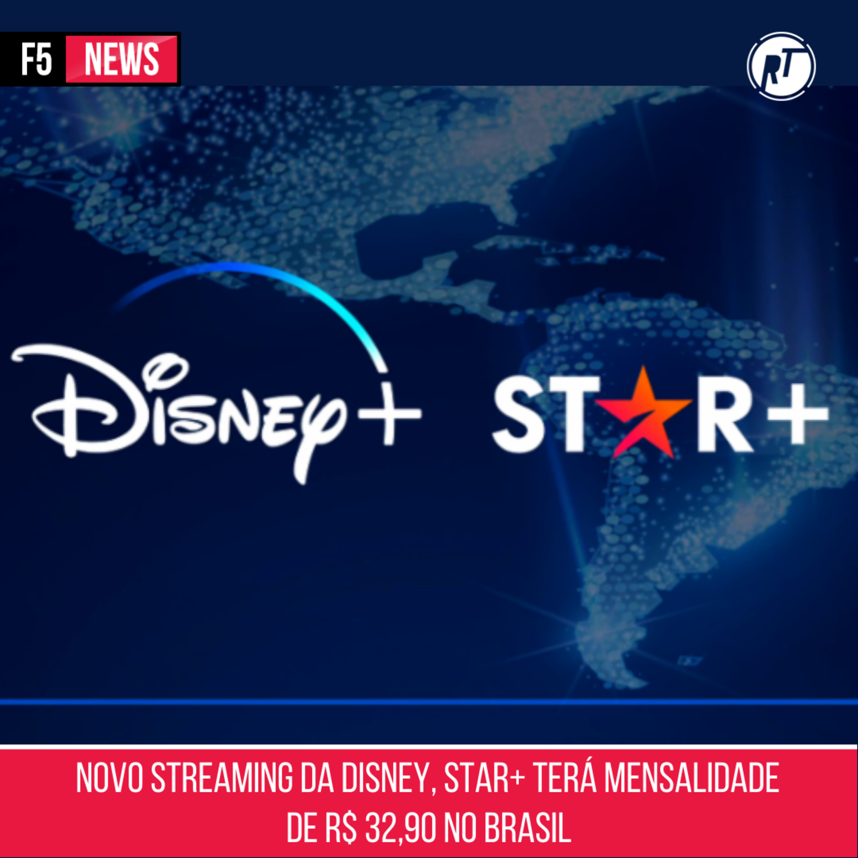 Novo streaming da Disney, Star+ terá mensalidade de R$ 32,90 no Brasil episode artwork