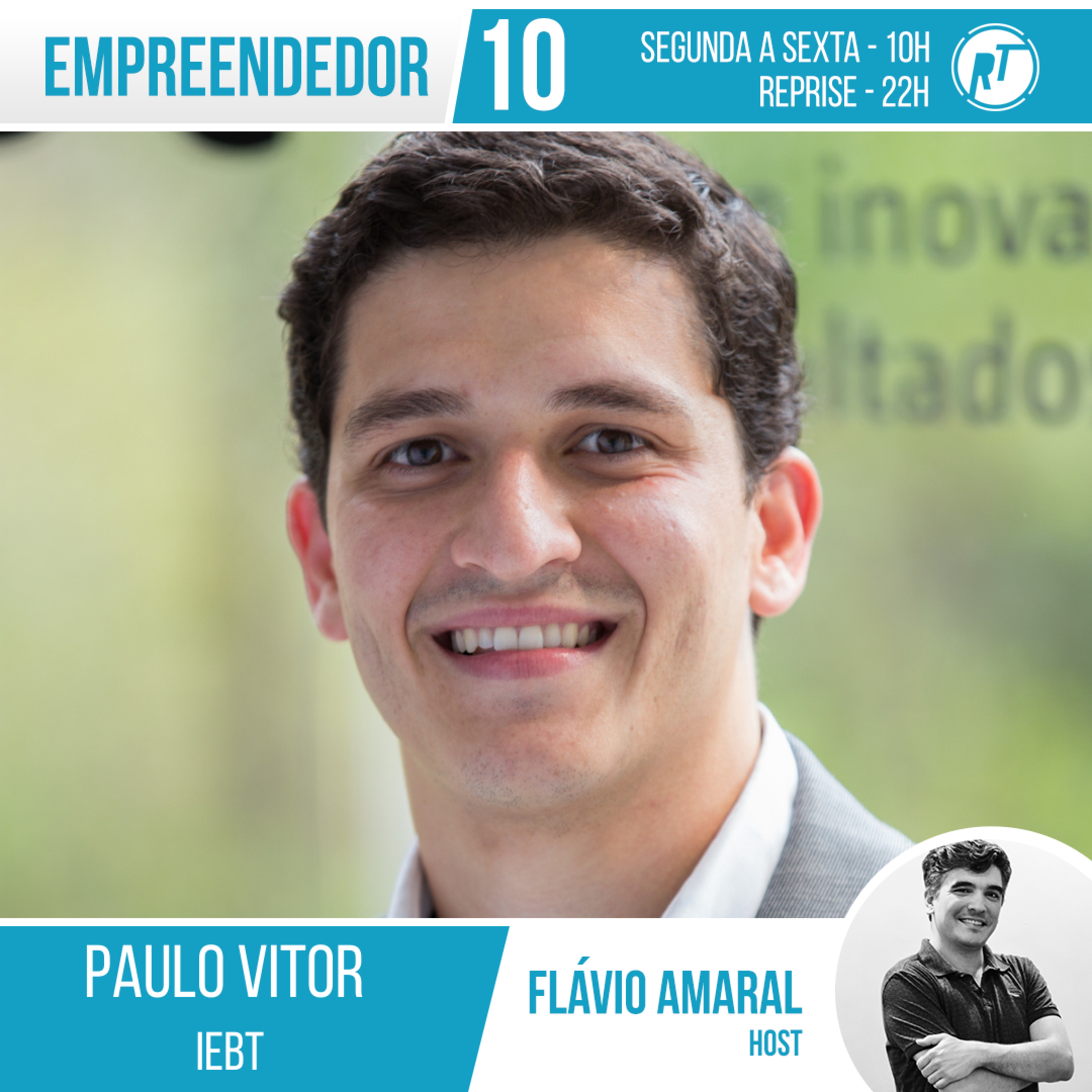 Empreendedor 10 - Paulo Vitor - Episódio 2
