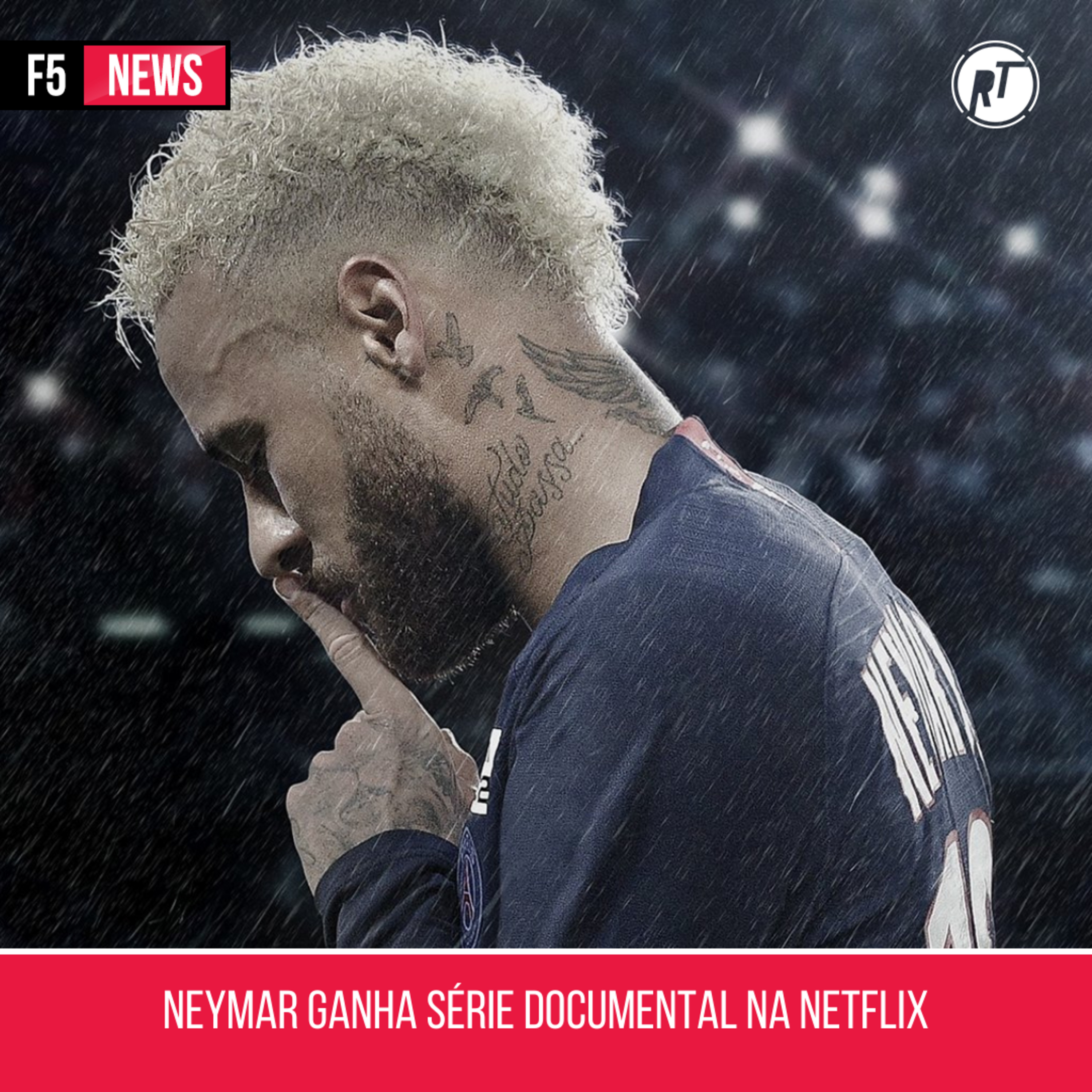 Neymar ganha série documental na Netflix episode artwork