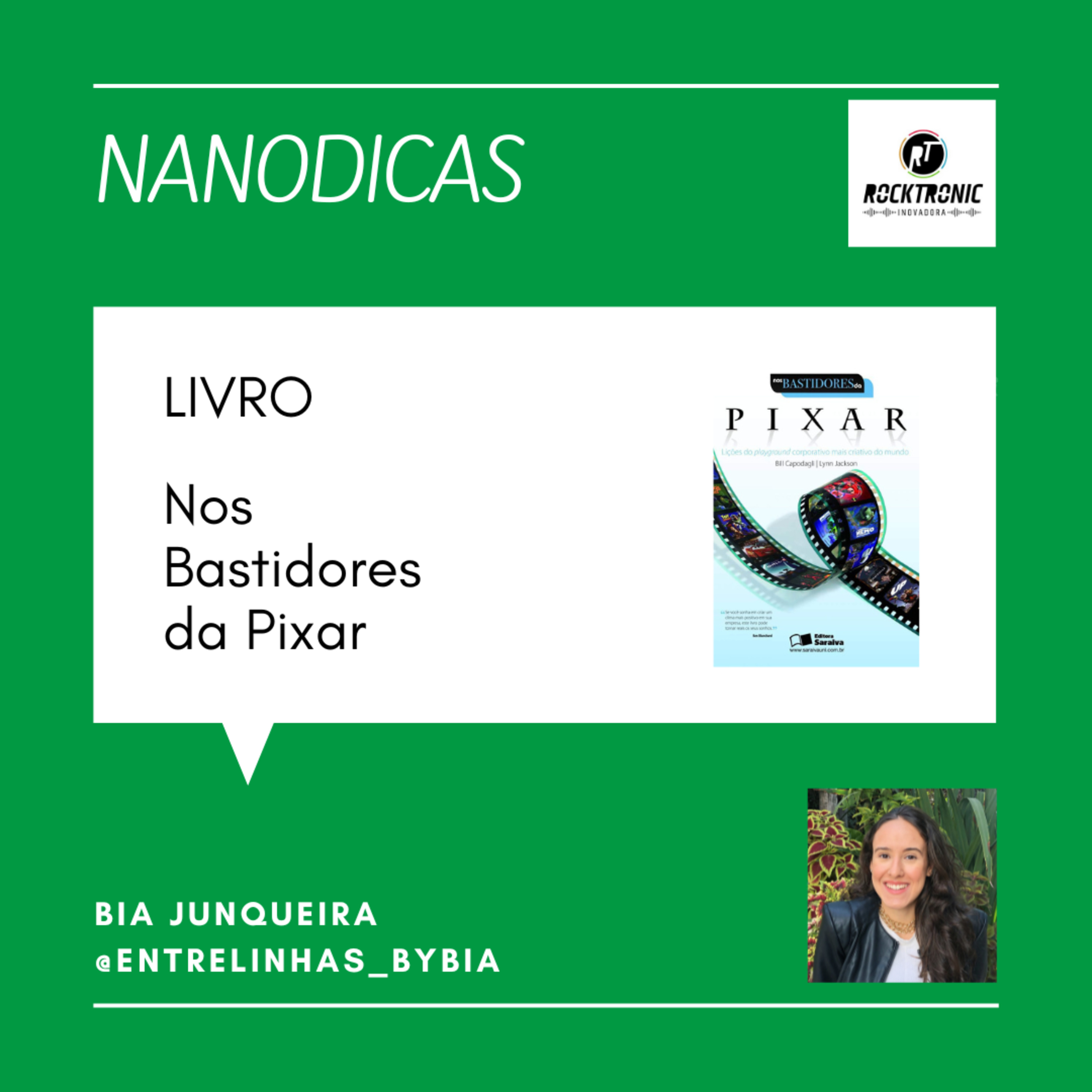Nanodicas - Livros - Nos Bastidores da Pixar: Lições Finais episode artwork