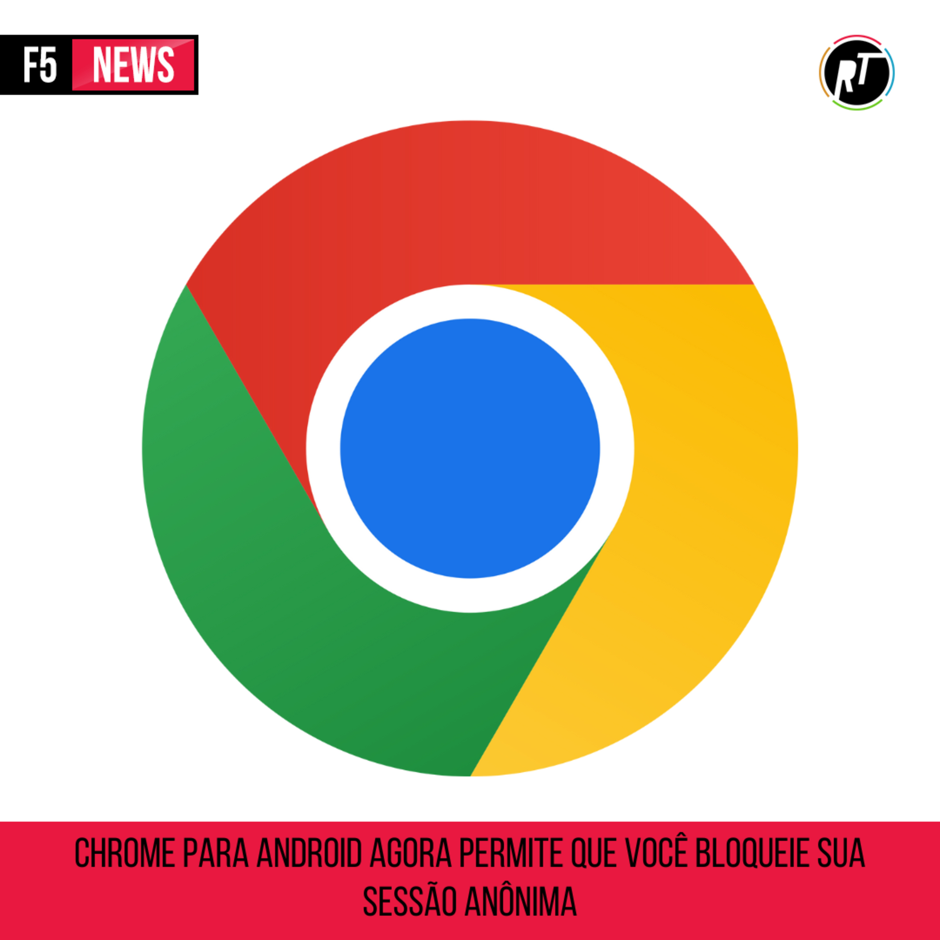 Chrome para Android agora permite que você bloqueie sua sessão anônima. episode artwork