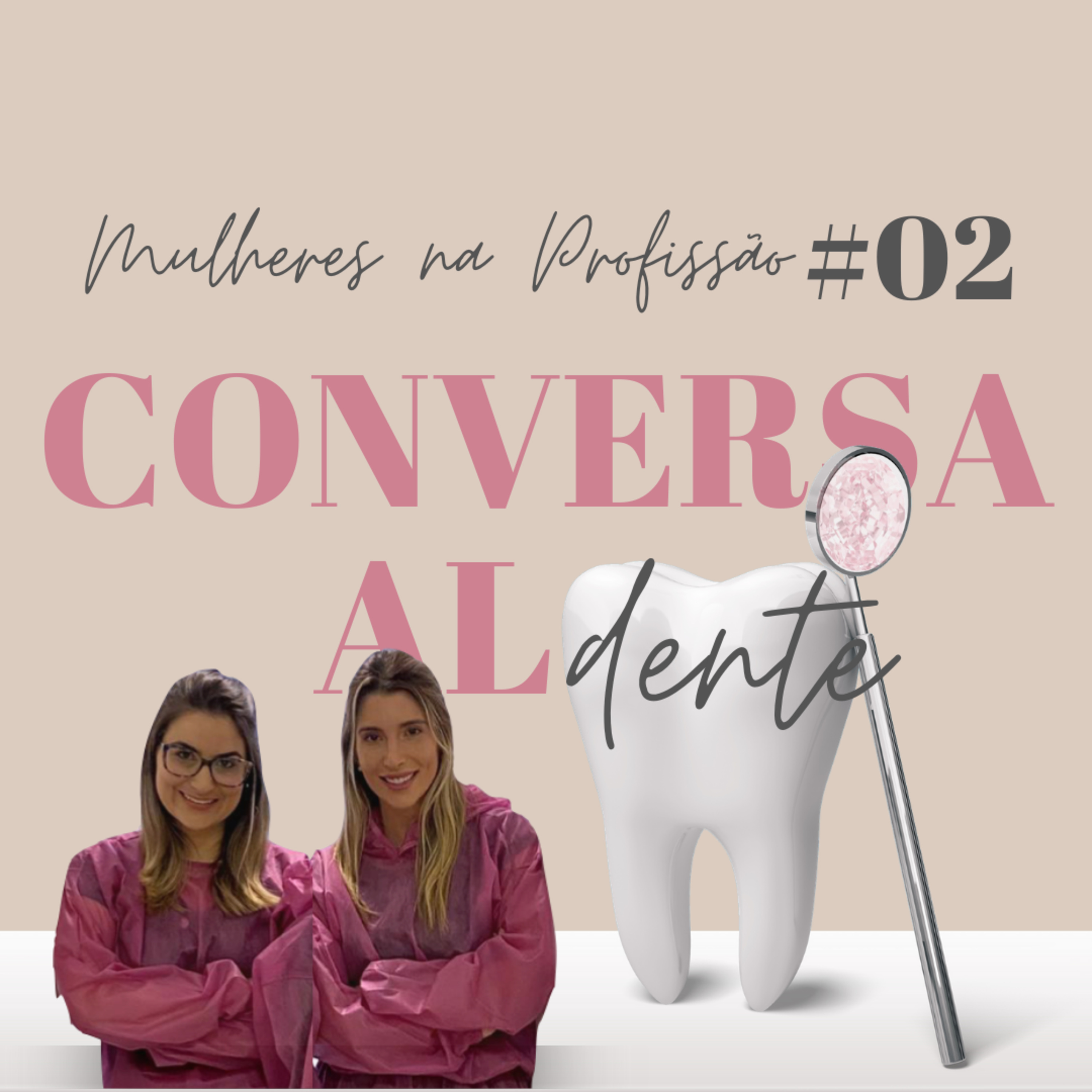Conversa Al Dente #2 - Mulheres na Profissão episode artwork