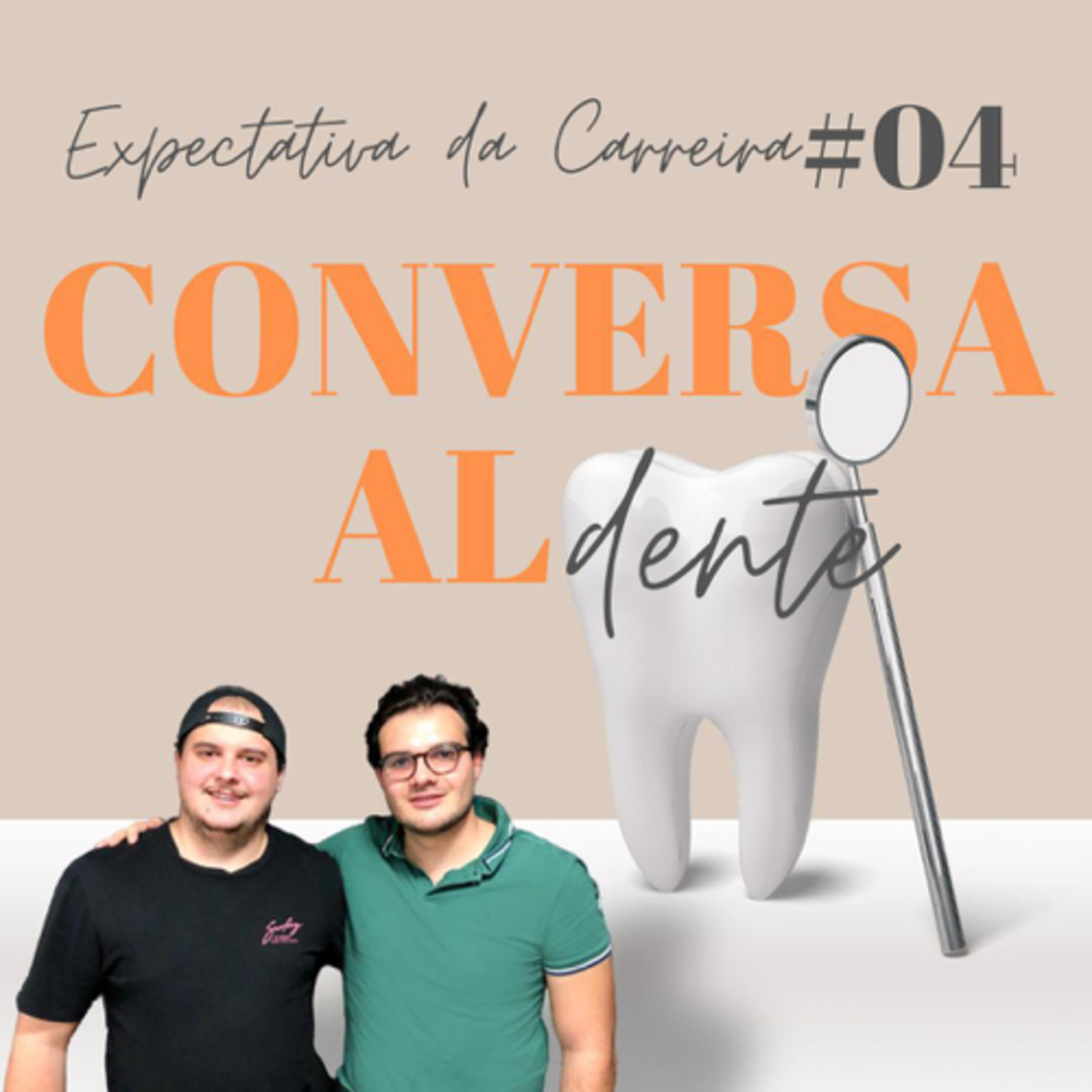 Conversa Al Dente #4 - Expectativa da Carreira episode artwork