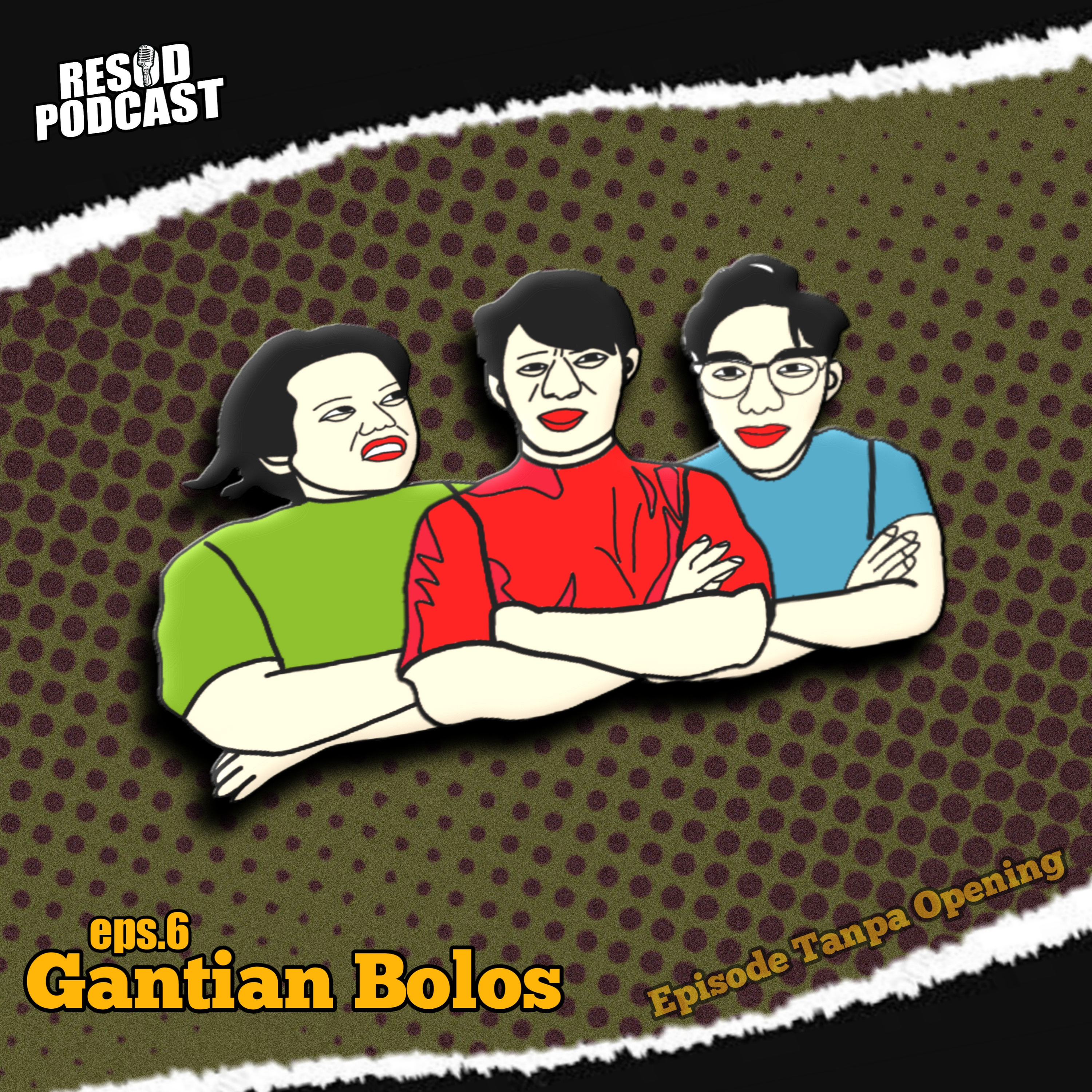 Gantian Bolos episode artwork