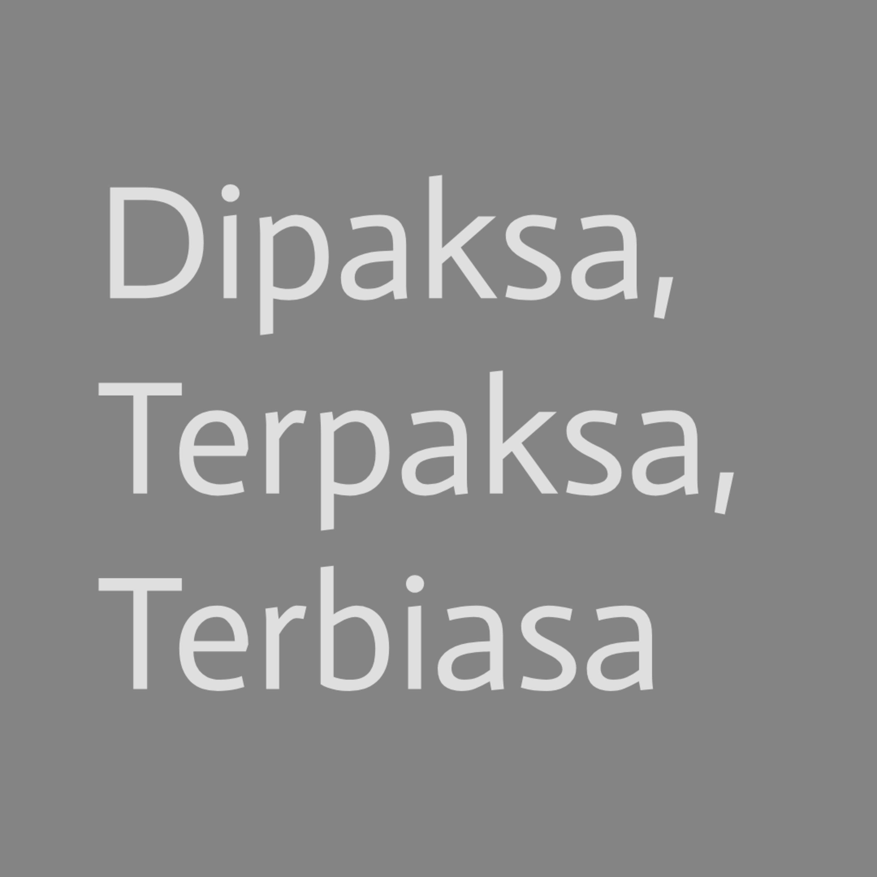 2. Dipaksa, Terpaksa, dan Terbiasa episode artwork