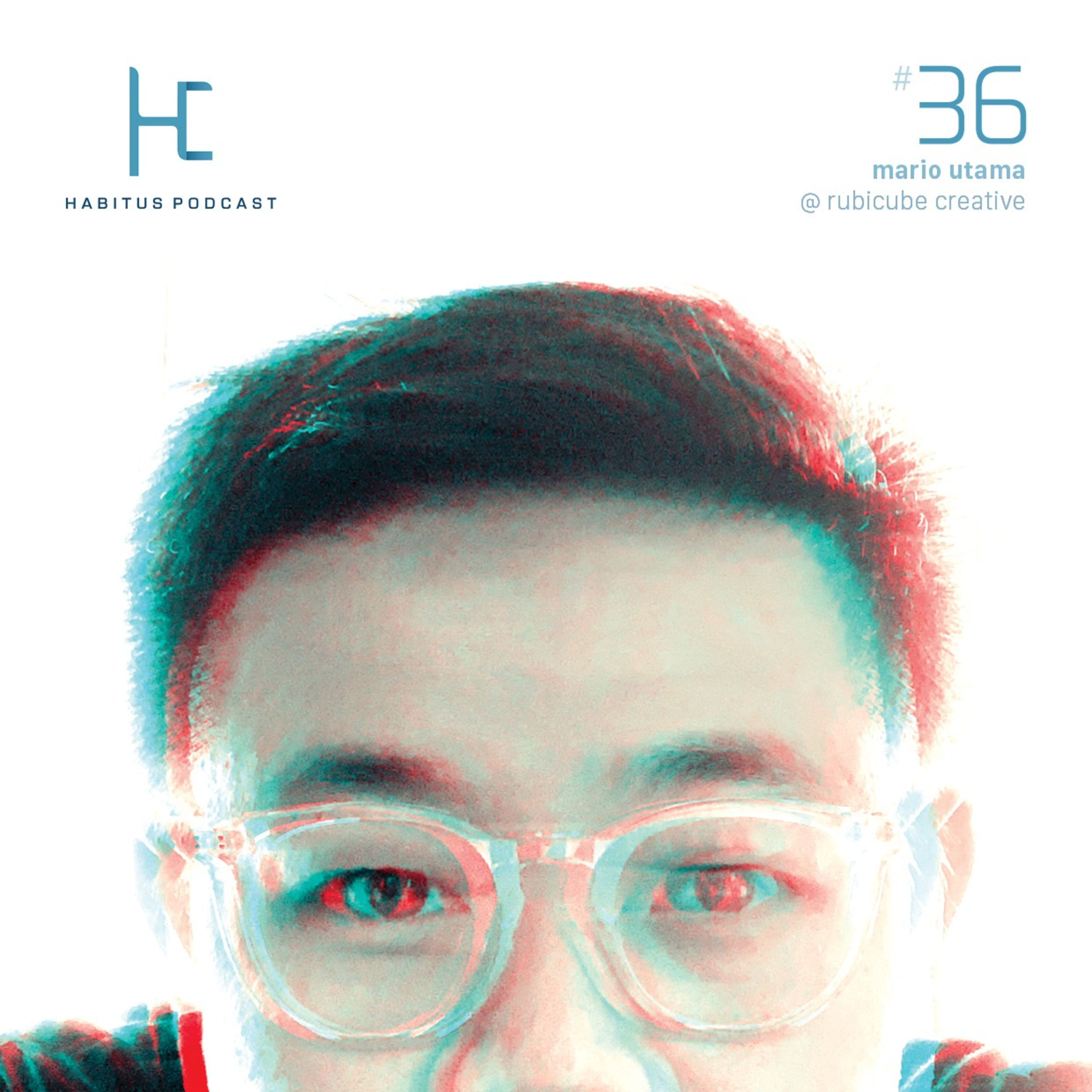#36 - Mario Utama of Rubicube Creative